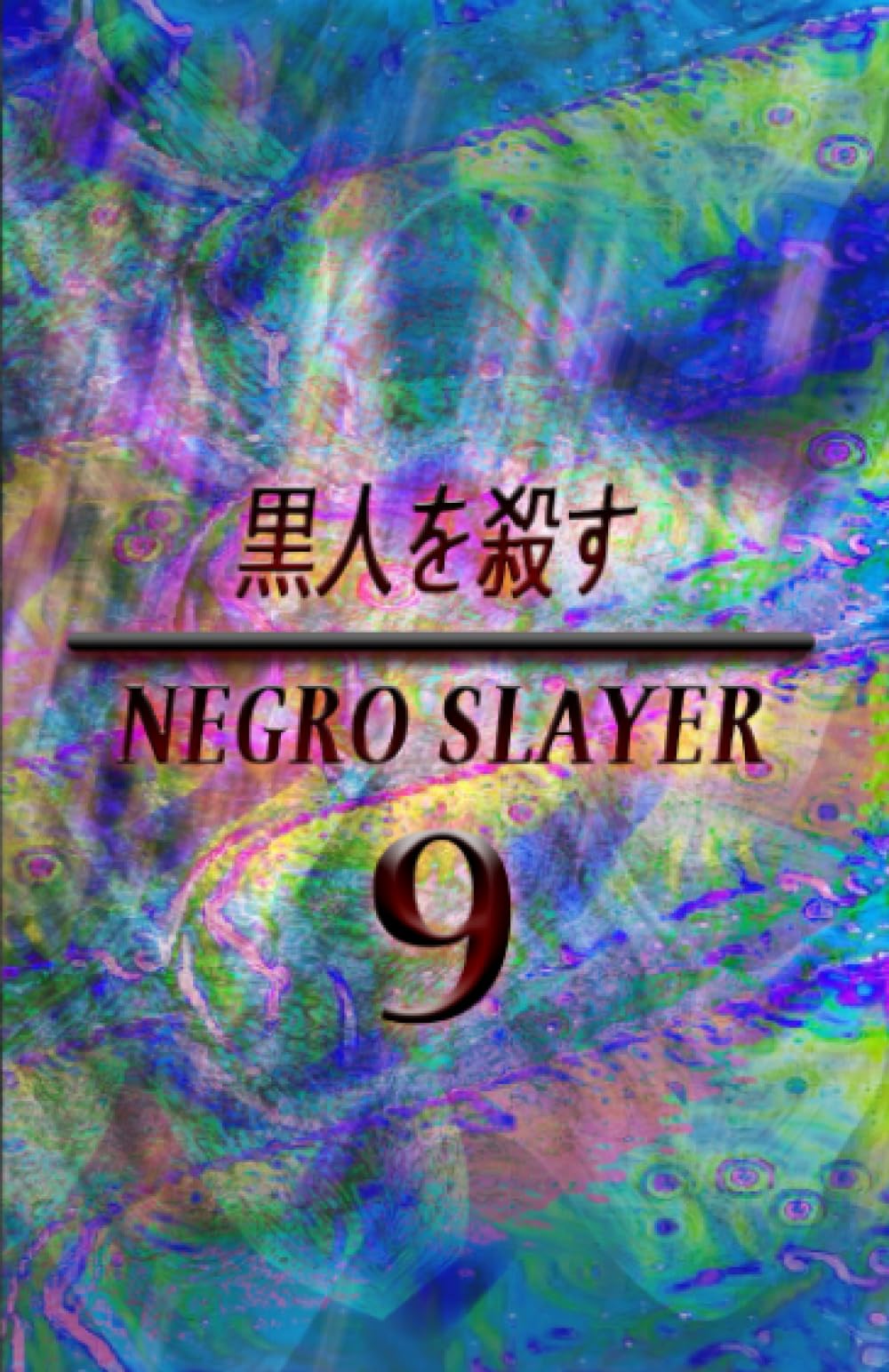Negro Slayer 9 (Negro Slayer - parte 1, Band 12) Action & Adventure