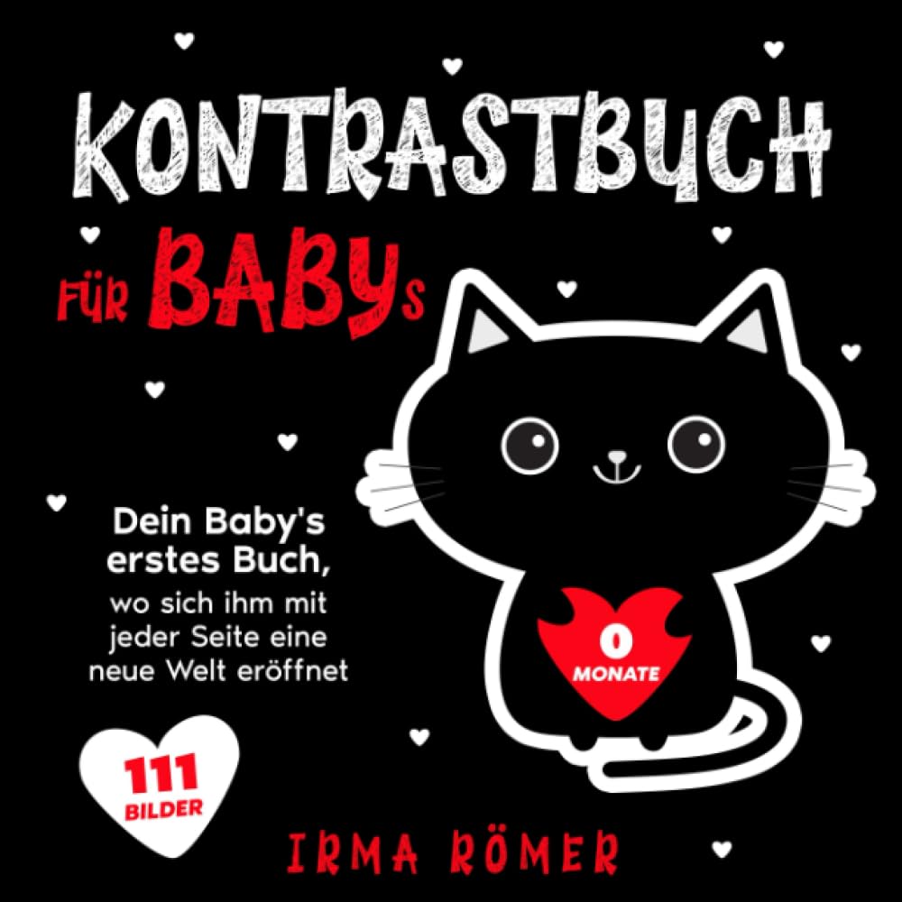 Kontrastbuch für Babys: Dein Baby's erstes Buch, wo sich ihm mit jeder Seite eine neue Welt eröffnet. Schwarz-weiß Kontrastmotive, um die visuelle Entwicklung des Neugeborenen zu stimulieren Parents & Children