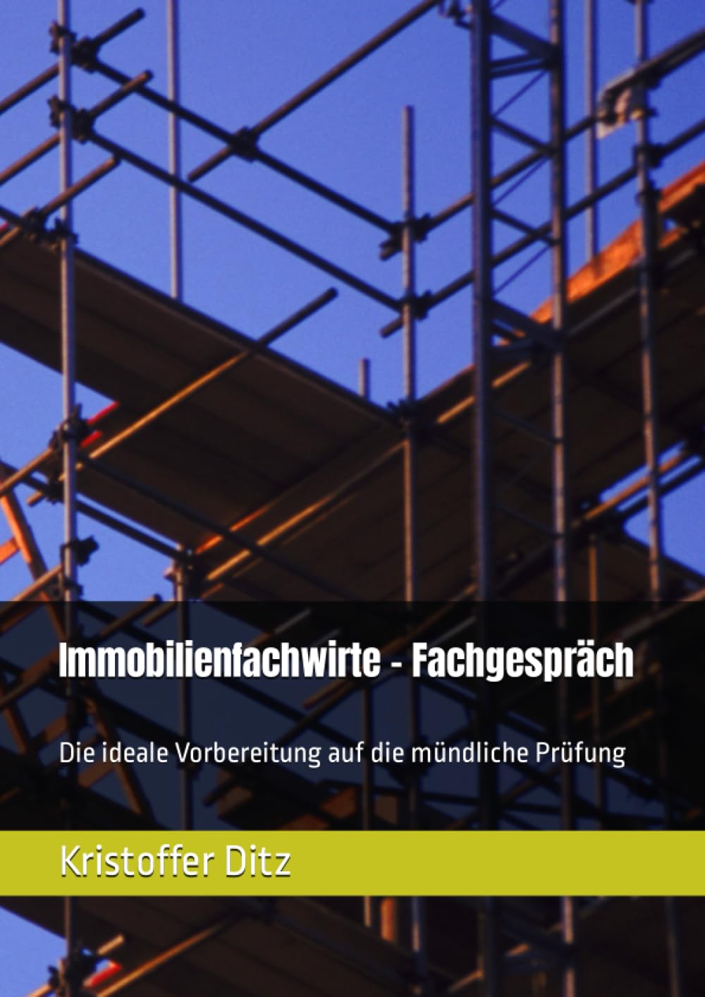 Immobilienfachwirte - Fachgespräch: Die ideale Vorbereitung auf die mündliche Prüfung Business, Finance & Career