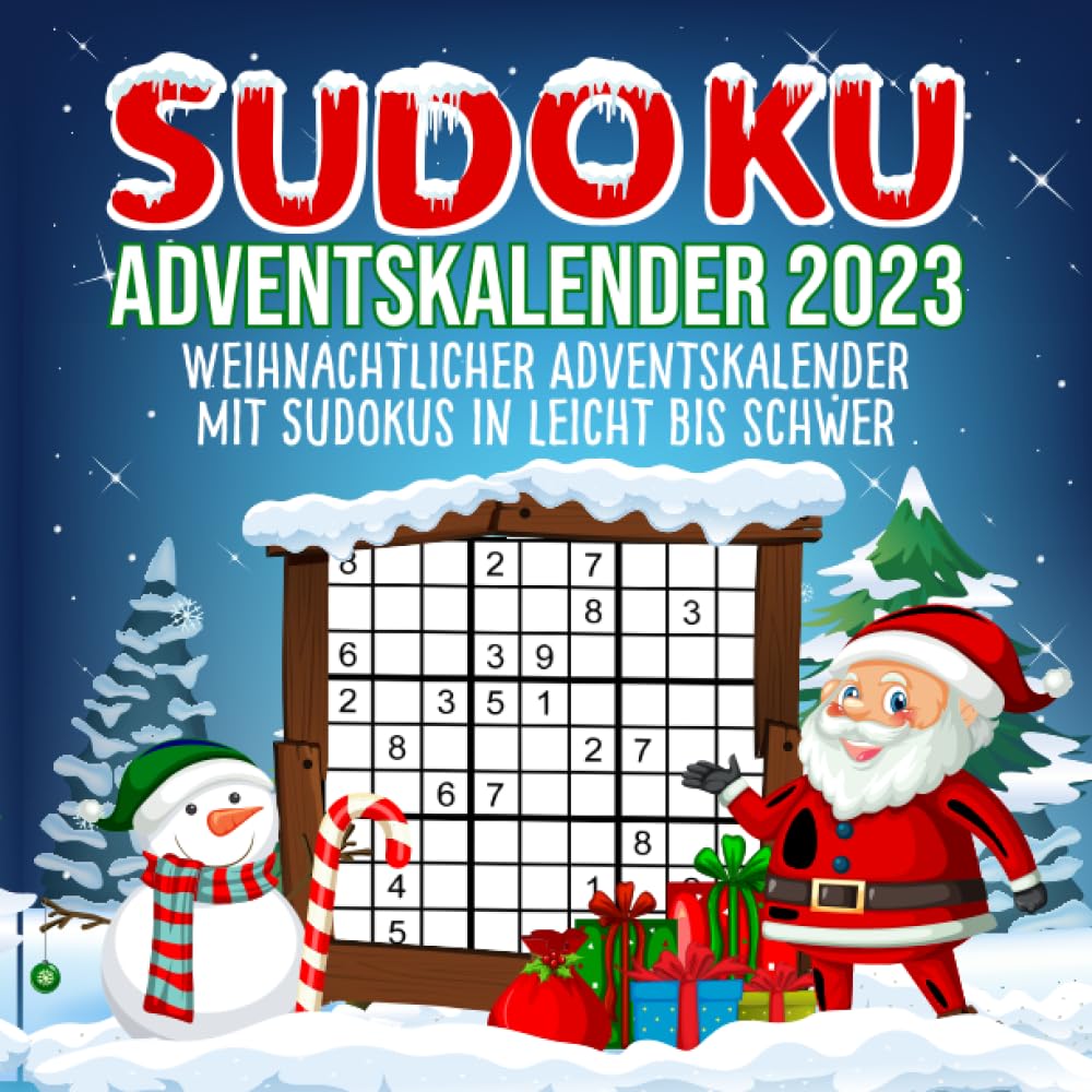 Sudoku Adventskalender 2023: Weihnachtlicher Rätselkalender jeden Tag mit 3 Sudokus von leicht bis schwer Lifestyle