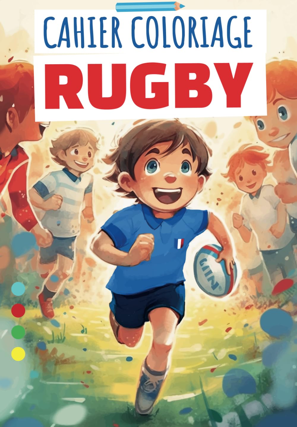 Livre de coloriage Rugby pour enfants: Cahier de Coloriage Chibi rugby pour Garçons book