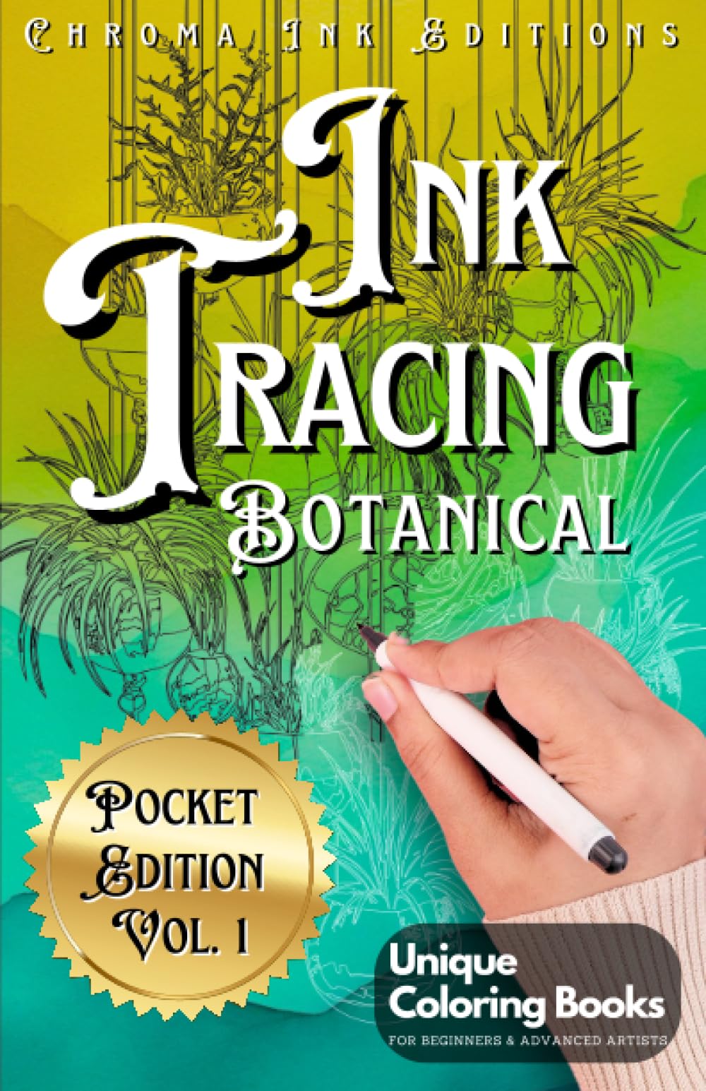 Ink Tracing Botanical Pocket Edition: Flower Coloring Book: Follow the White Lines to Reveal Nature's Beauty. A Fresh Approach to Reverse Coloring: ... for All Ages (Ink Tracing Beyond Lines) Arts & Music