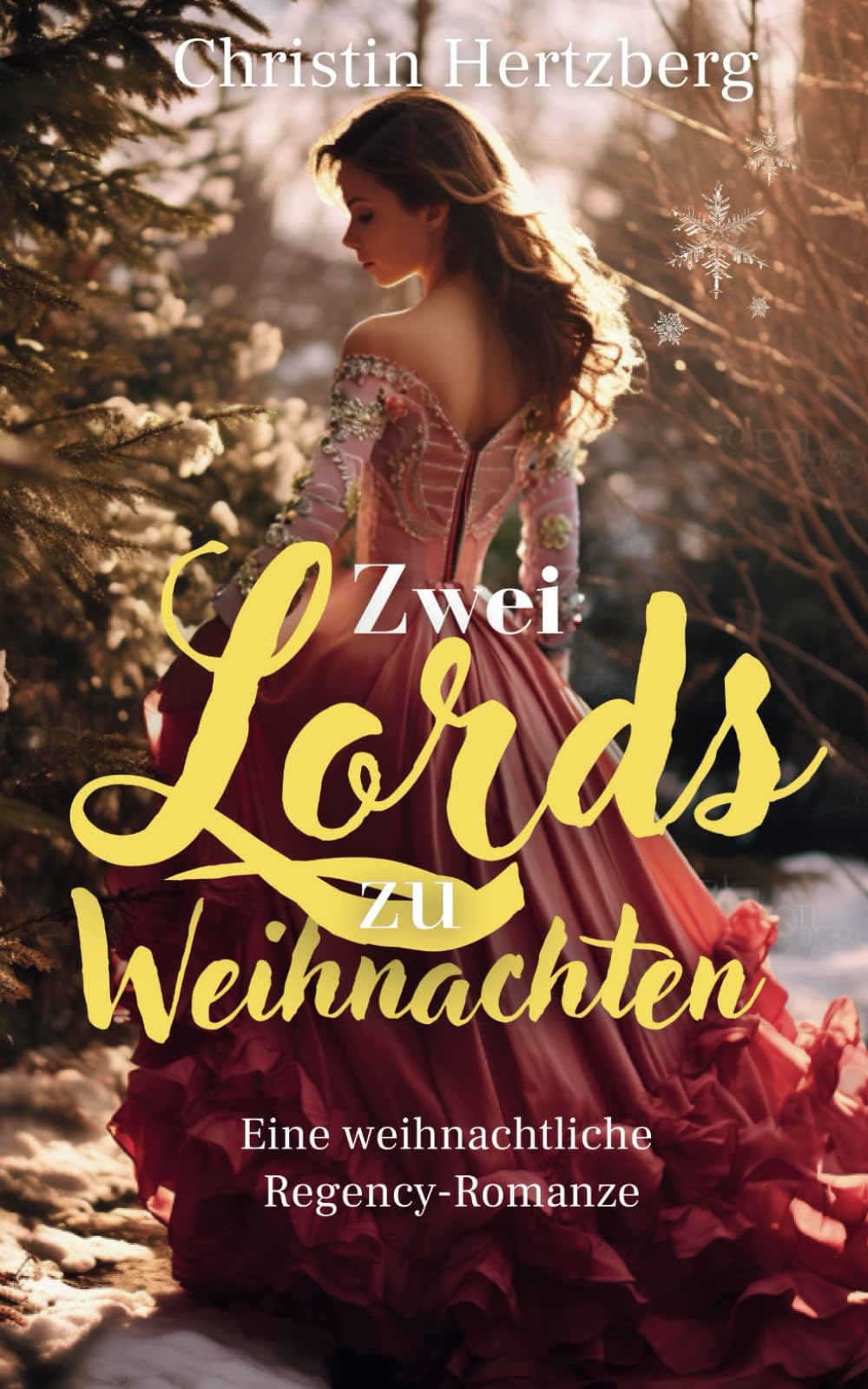 Zwei Lords zu Weihnachten: Ein weihnachtlicher Regency-Liebesroman Historical Fiction