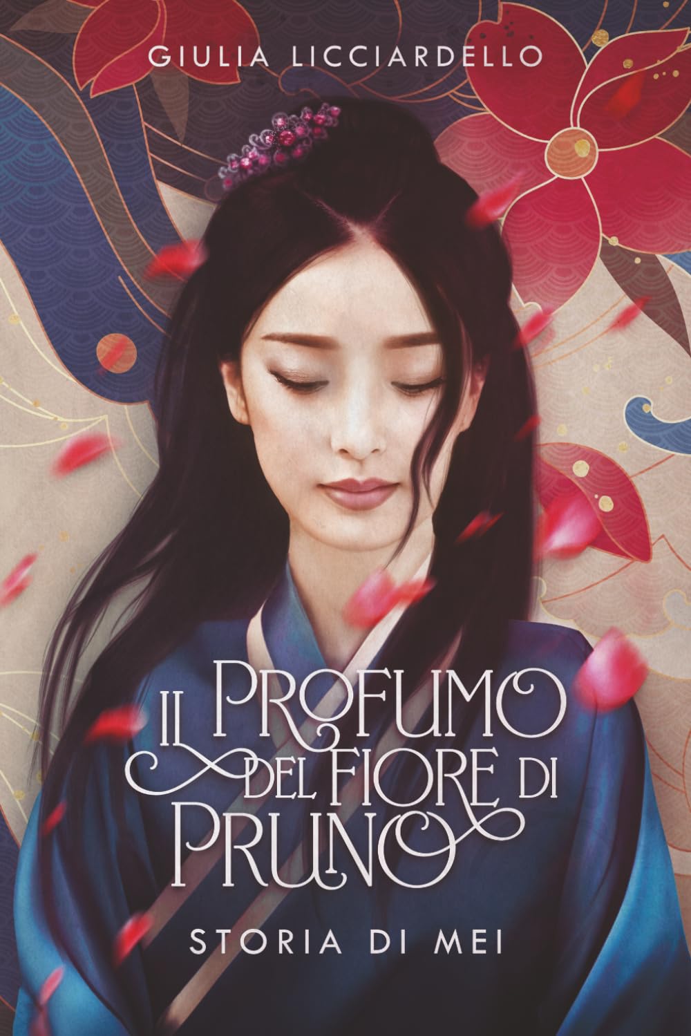 Il profumo del fiore di pruno: Vol. I - Storia di Mei Historical Fiction
