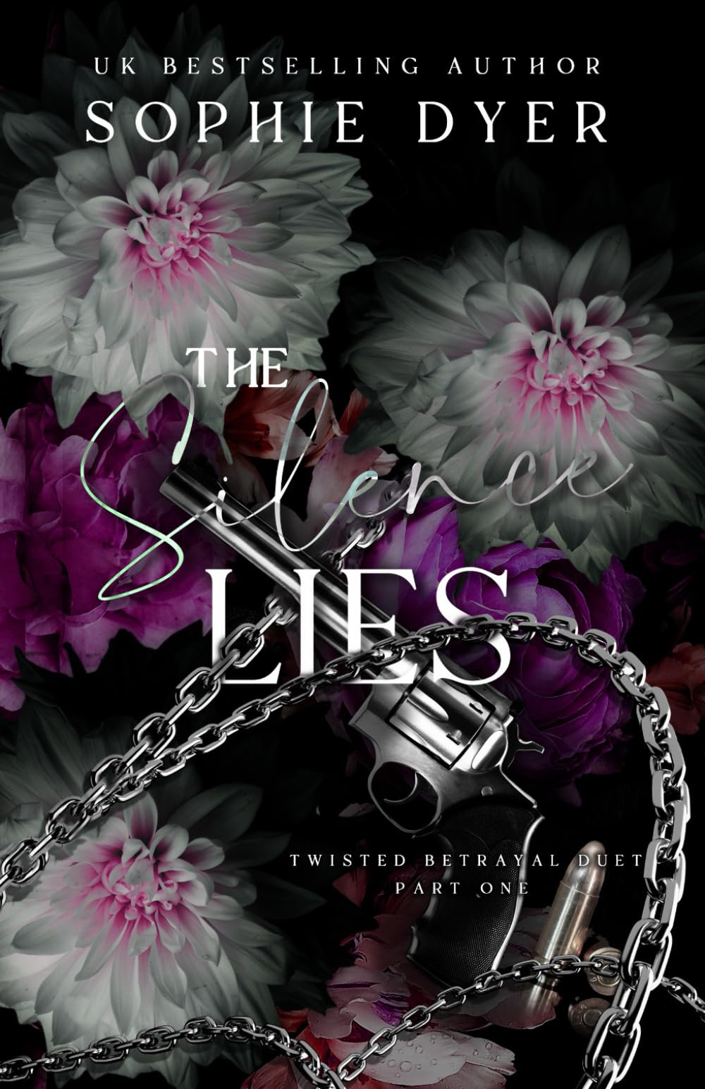 The Silence Lies: Part One: The Twisted Betrayal Duet book