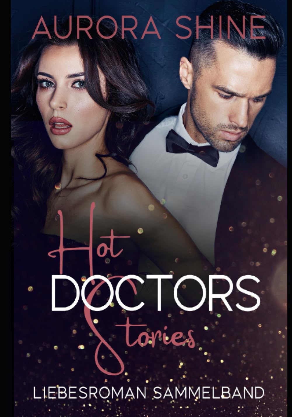 Hot Doctors Stories: Liebesroman Sammelband book