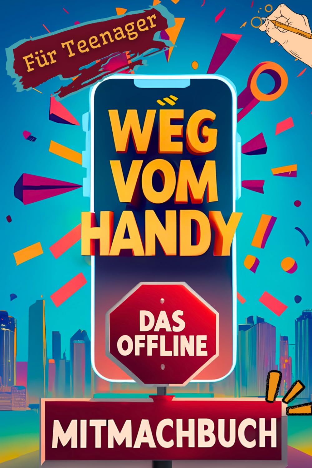 Weg vom Handy: Das Offline Mitmachbuch für Teenager - Handyfreie Momente für mehr Achtsamkeit und Kopfklarheit statt Dauer-Konsum | Perfektes Geschenk für Jungen & Mädchen Film, Art & Culture