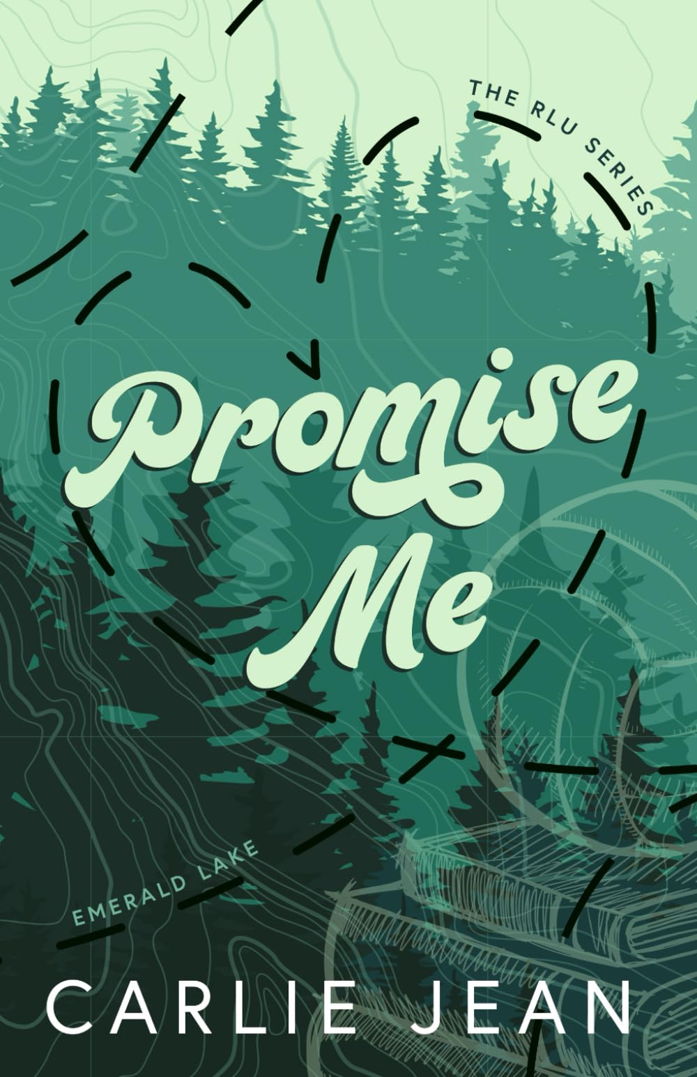 Promise Me (The RLU Series, Band 1) Contemporary Romance