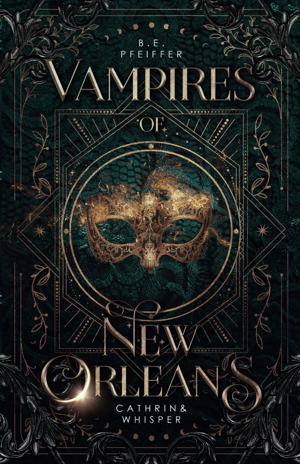 Vampires of New Orleans - Cathrin&Whisper: Sinnliche Urban Romantasy in New Orleans mit einem Vampir und einer Formwandlerin Fairy Tales & Legends