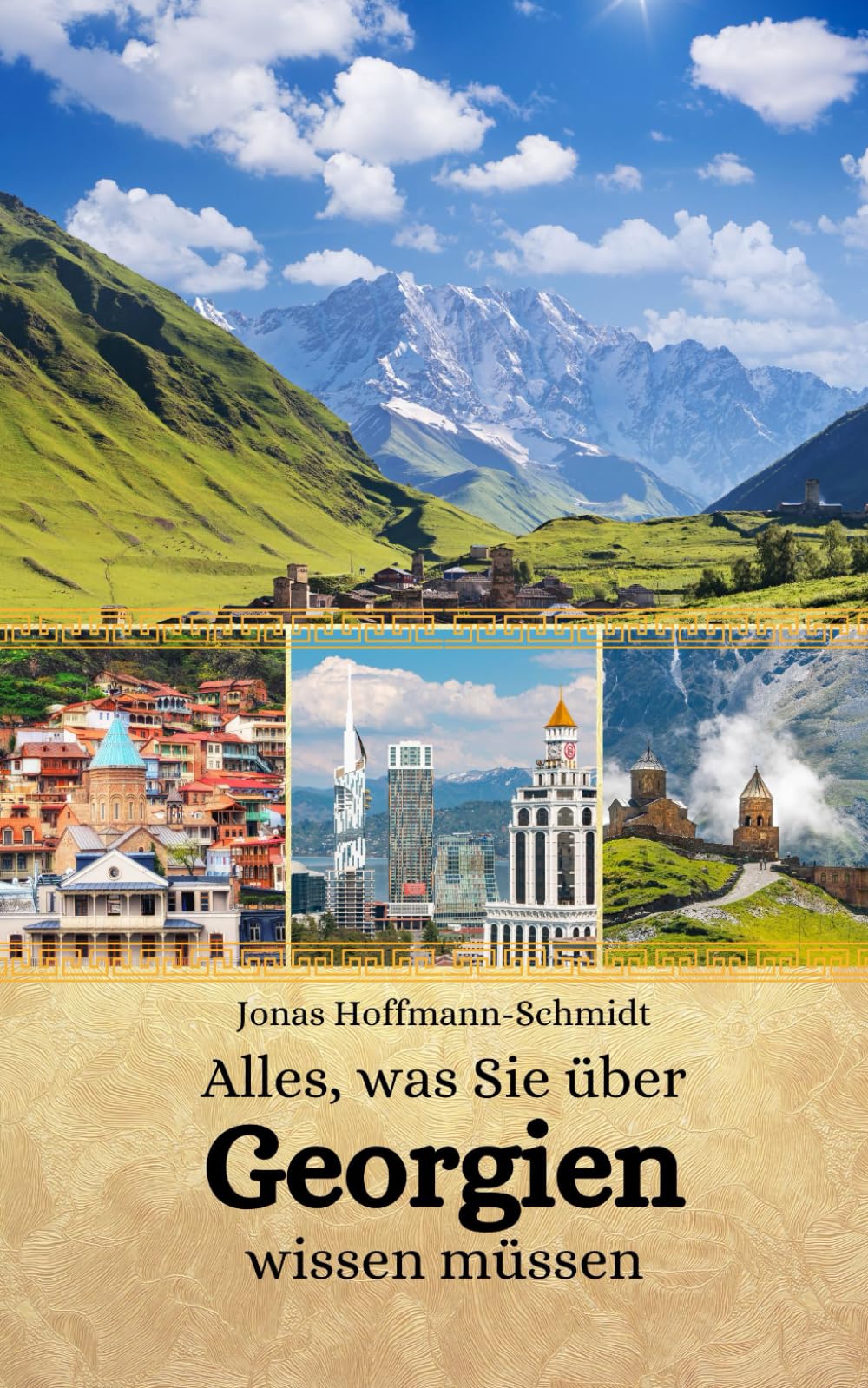 Alles, was Sie über Georgien wissen müssen book