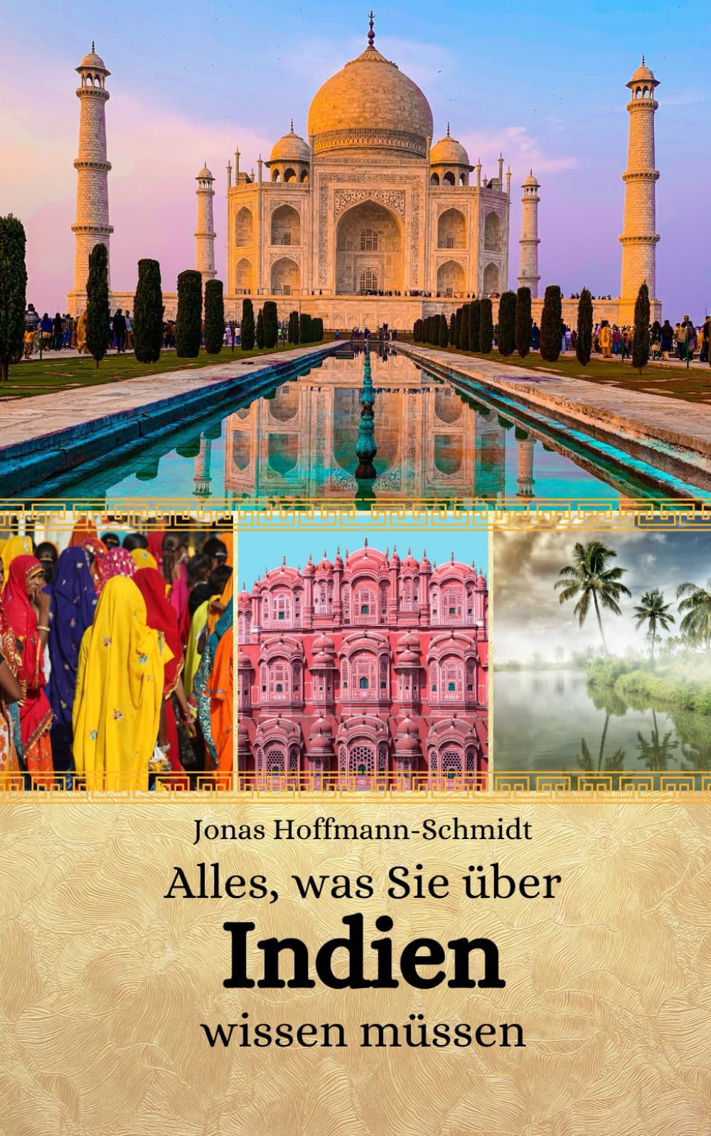 Alles, was Sie über Indien wissen müssen Politics & History