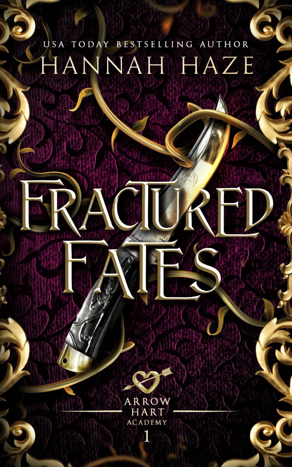 Fractured Fates (The Arrow Hart Academy, Band 1) Romantic Fantasy