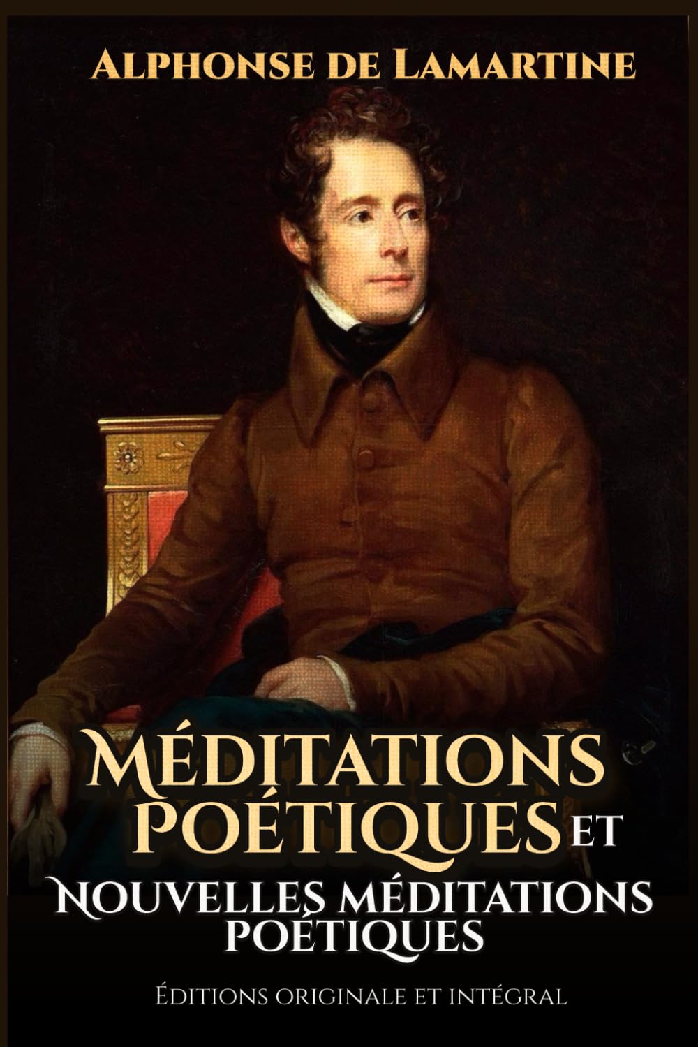 Méditations poétiques et Nouvelles méditations poétiques Éditions originale et intégral book