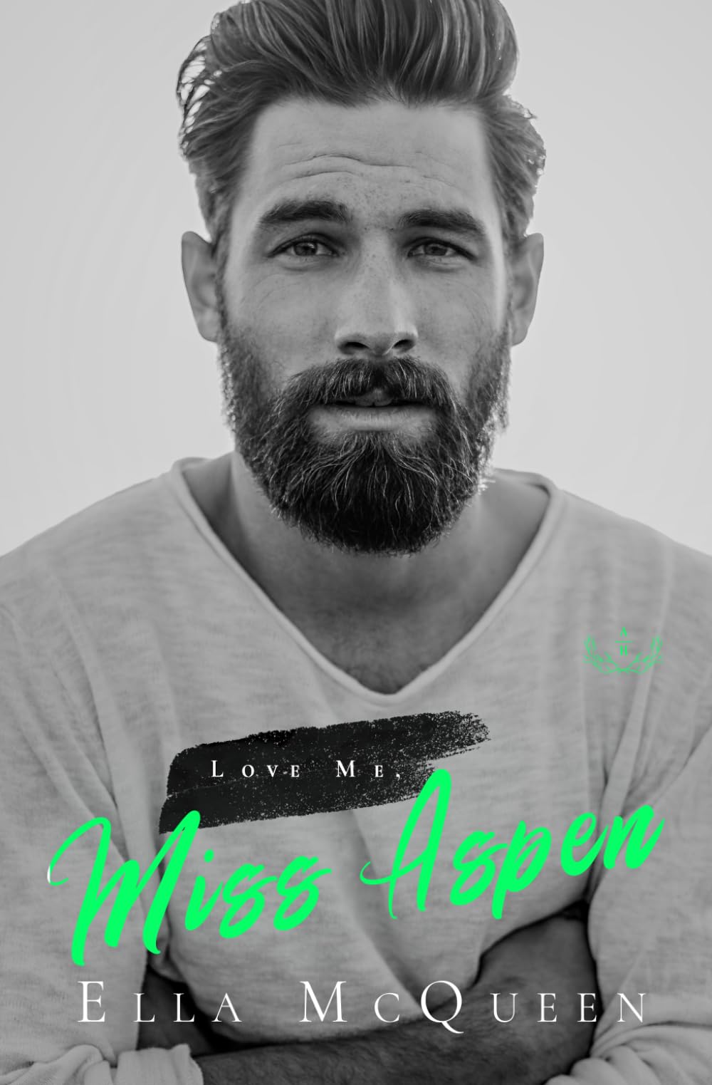 Love me, Miss Aspen (Leap into Love Reihe, Band 4) New Adult