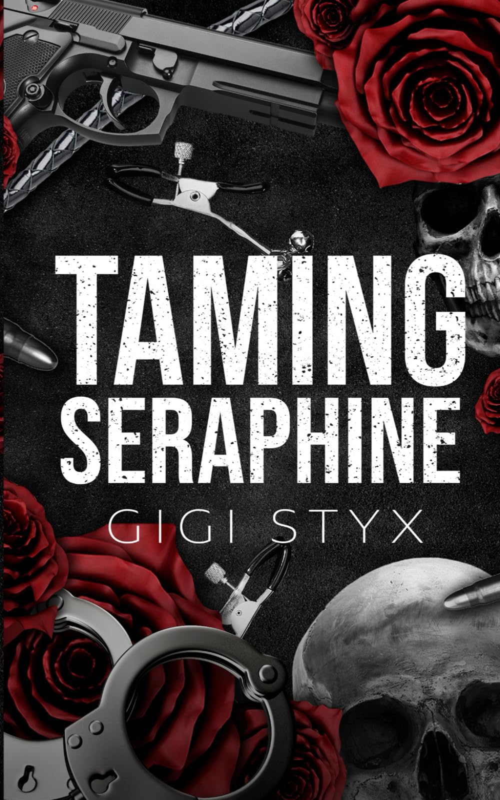 Taming Seraphine (Morally Black, Band 1) Crime & Thrillers