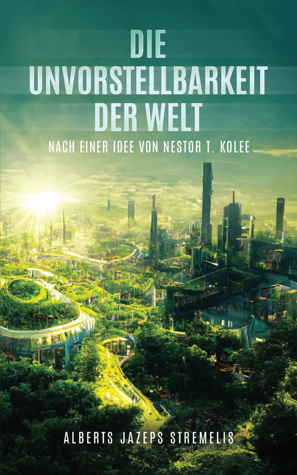 Die Unvorstellbarkeit der Welt: Der letzte Funke zwischen Mensch und Maschine Social Sciences