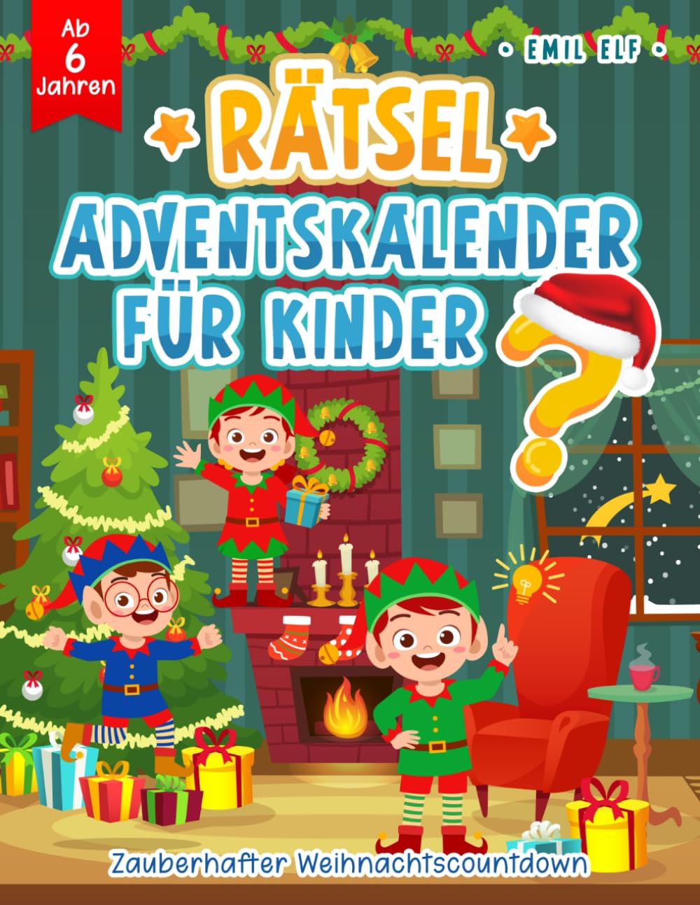 Rätsel Adventskalender für Kinder ab 6 Jahren: Zauberhafte Weihnachtsrätsel für Erfolgserlebnisse und Spaß in der Weihnachtszeit Lifestyle
