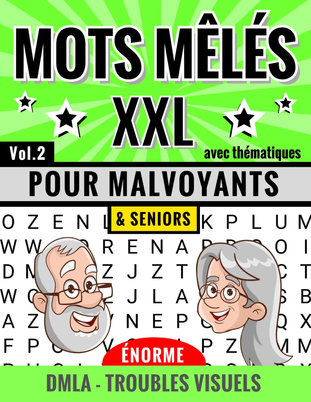 MOTS MÊLÉS POUR MALVOYANTS: Vol.2 | Très gros caractères XXL pour DMLA, glaucomes, cataractes, ou problèmes de vues | jeux mots meles géant pour ... A4 grandes grilles puzzles avec thématiques book