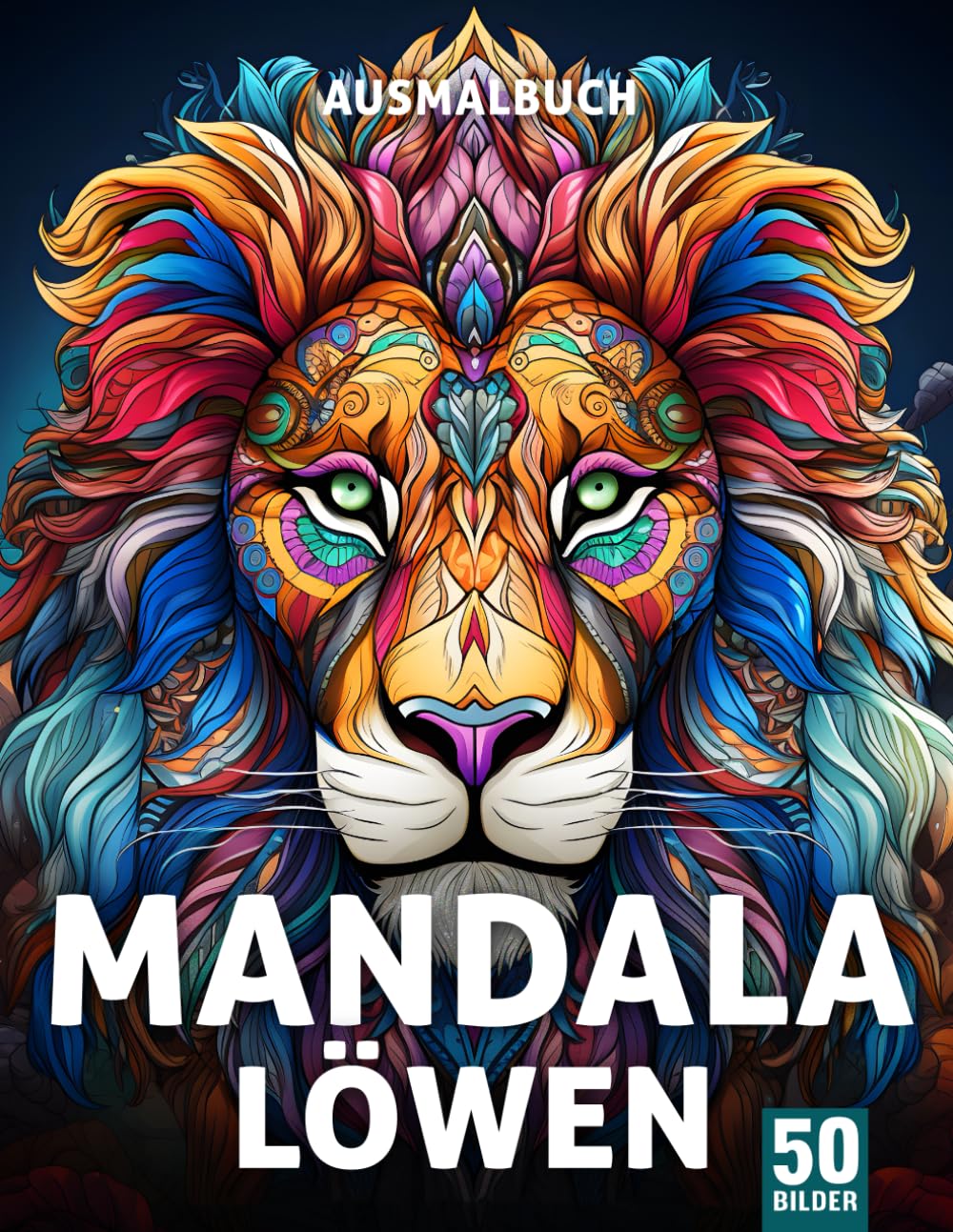 Mandala Löwen Ausmalbuch für Erwachsene: Entfliehe dem Stress mit 50 Mandala Löwen Ausmalseiten für Erwachsene Hobbies & Crafts