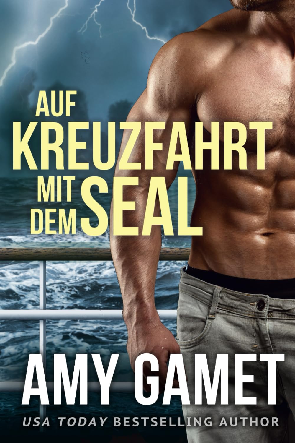 Auf Kreuzfahrt mit dem SEAL (Die HERO Force, Band 4) Romantic Thrillers