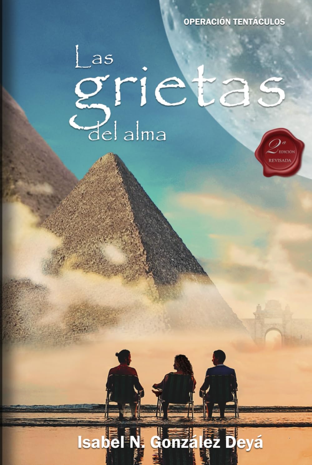 LAS GRIETAS DEL ALMA: Operación Tentáculos book