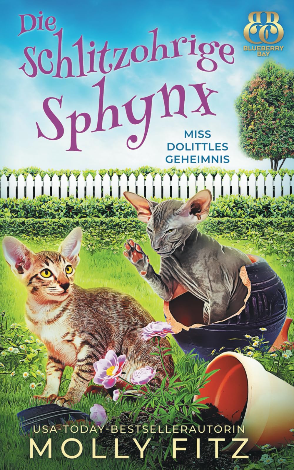 Die schlitzohrige Sphynx (Miss Dolittles Geheimnis, Band 16) Detective & CSI