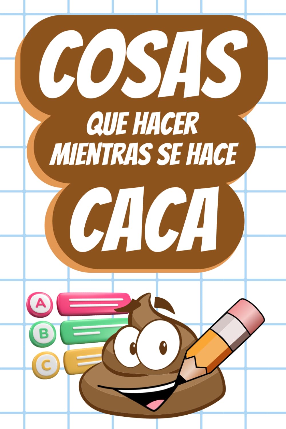 Cosas que Hacer Mientras se Hace Caca: Pruebas, Curiosidades, Acertijos y Juegos para 'Relajarse en el Baño' | El Regalo Perfecto Eroticism