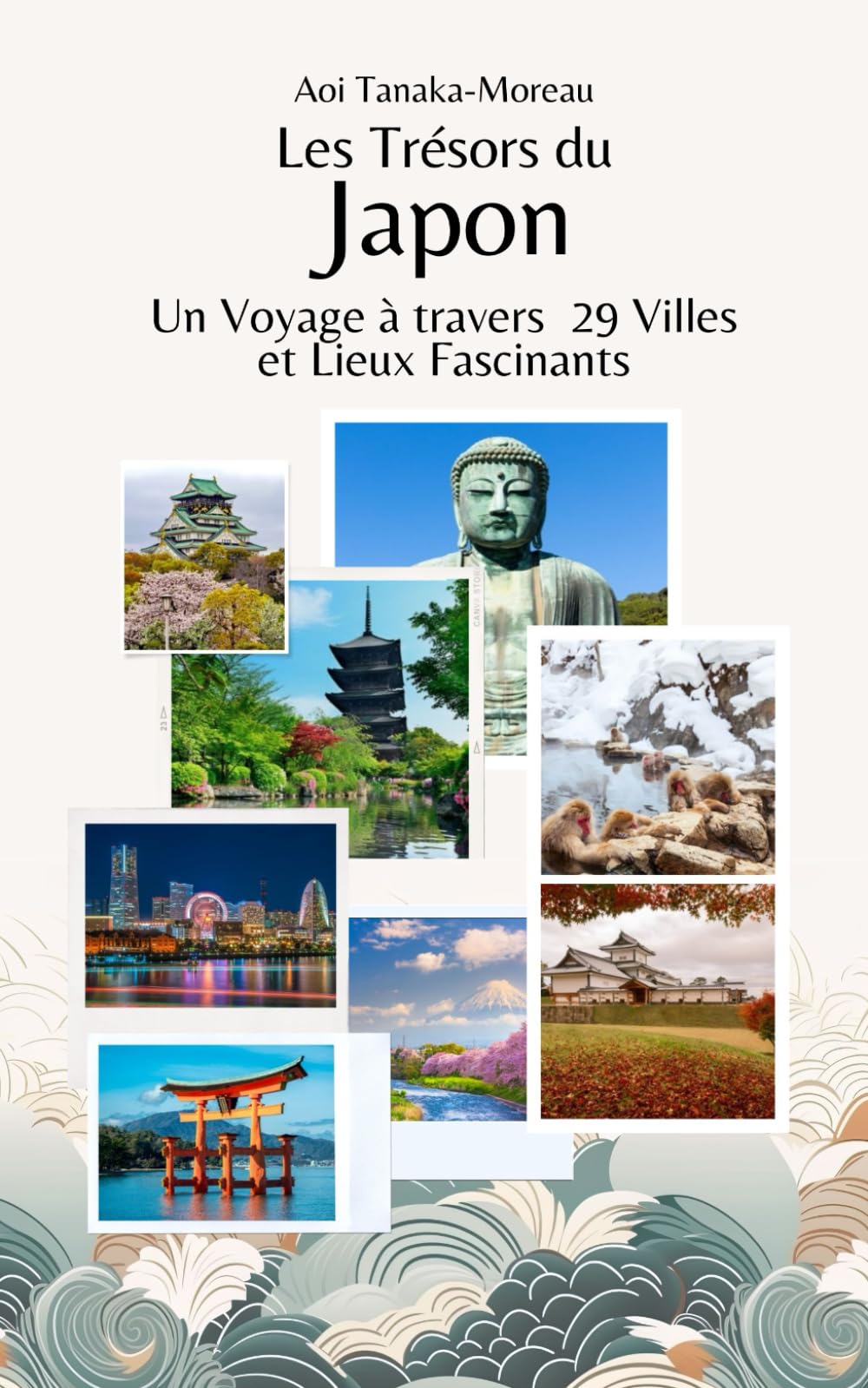 Les Trésors du Japon: Un Voyage à travers 29 Villes et Lieux Fascinants Leisure, Home & Garden