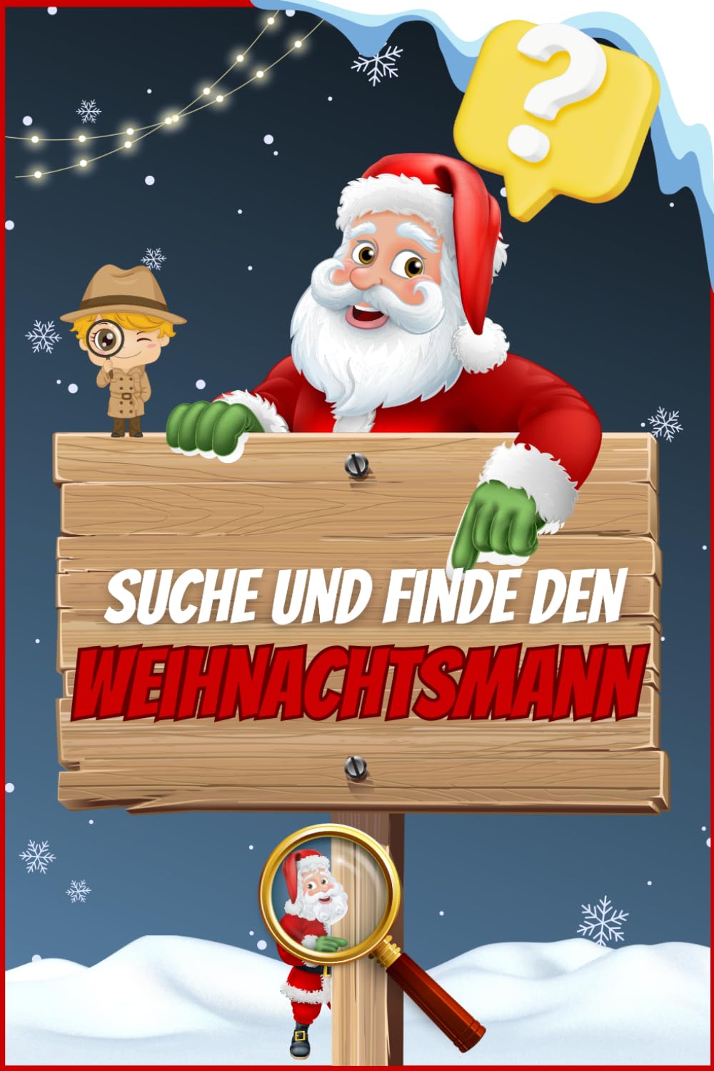 Suche und Finde den Weihnachtsmann: Ein lustiges Weihnachtsbuch für 3-4-5-6 Jährige Lifestyle