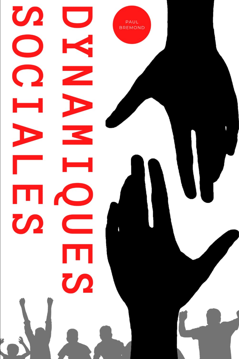 Dynamiques Sociales: Une Exploration en Profondeur de la Psychologie Sociale Study Guides