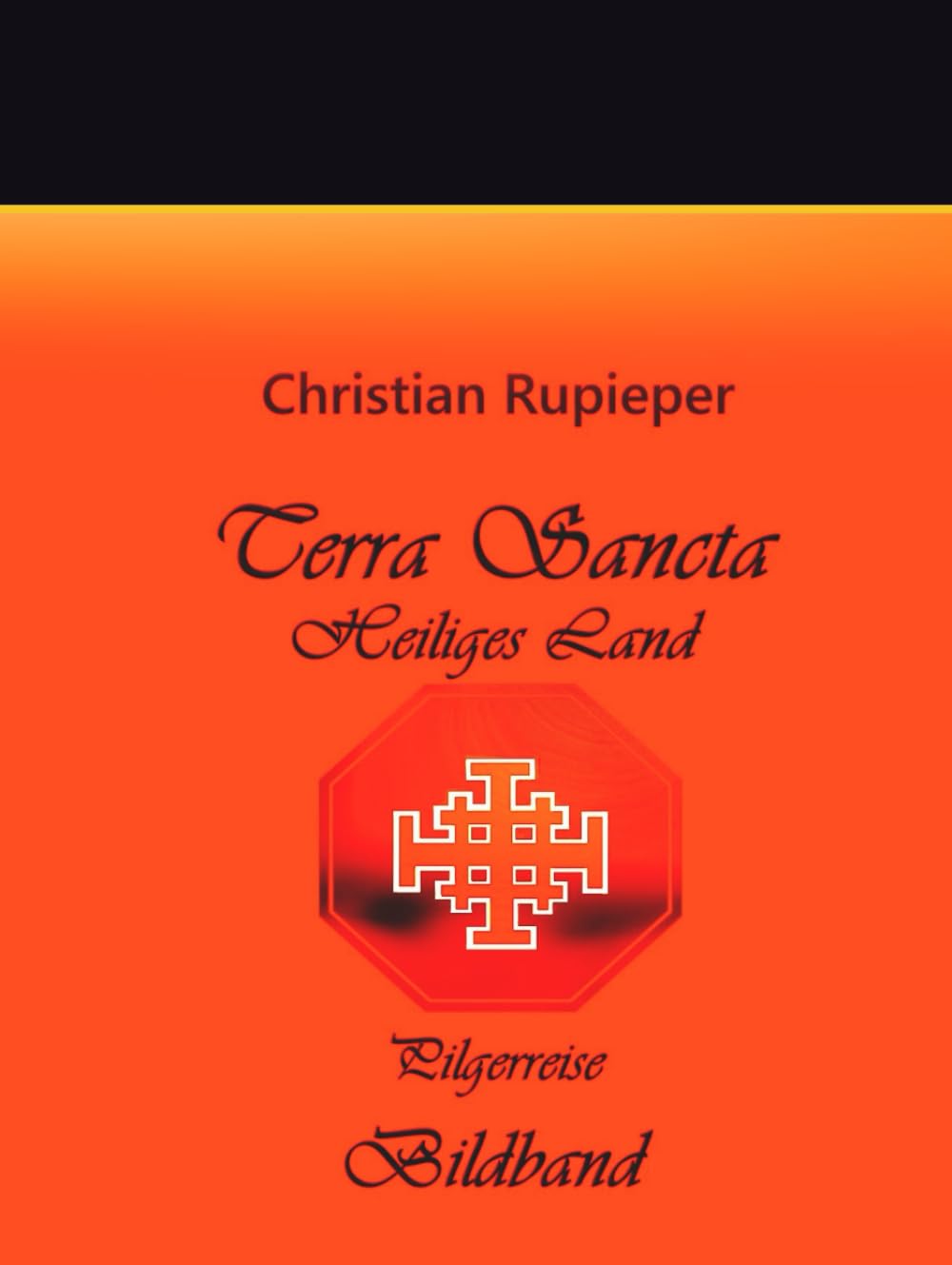 Terra Sancta: Heiliges Land Travelogues