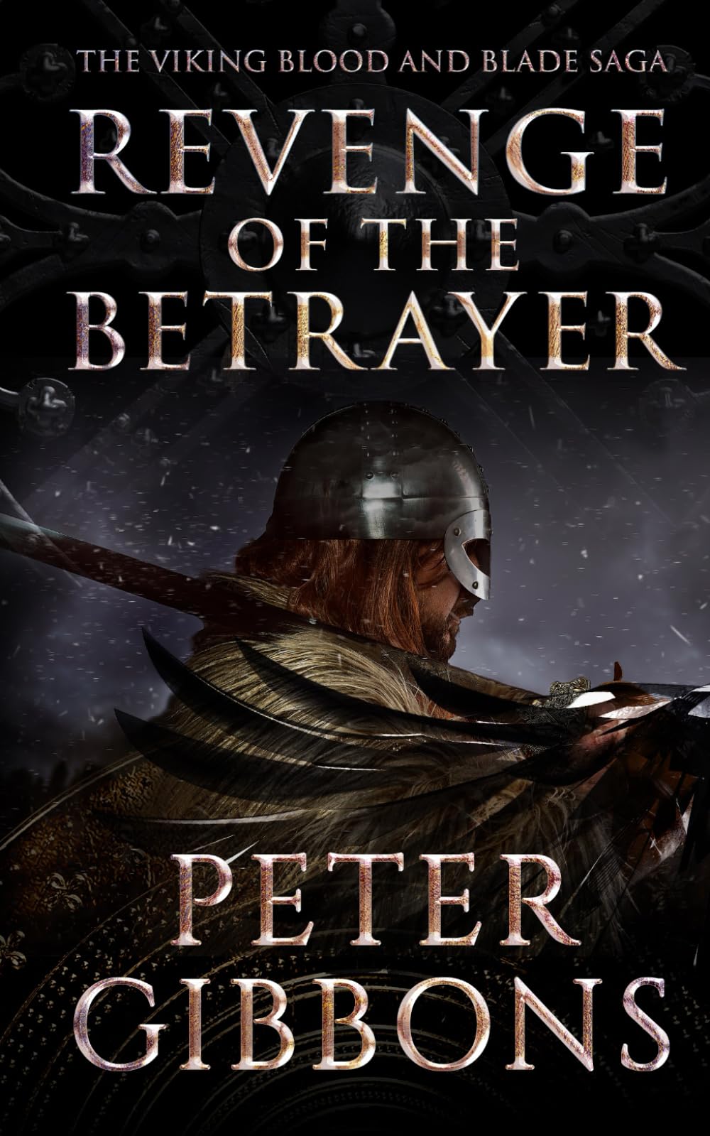 Revenge of the Betrayer: Book seven in the Viking Blood and Blade Saga Fairy Tales & Legends