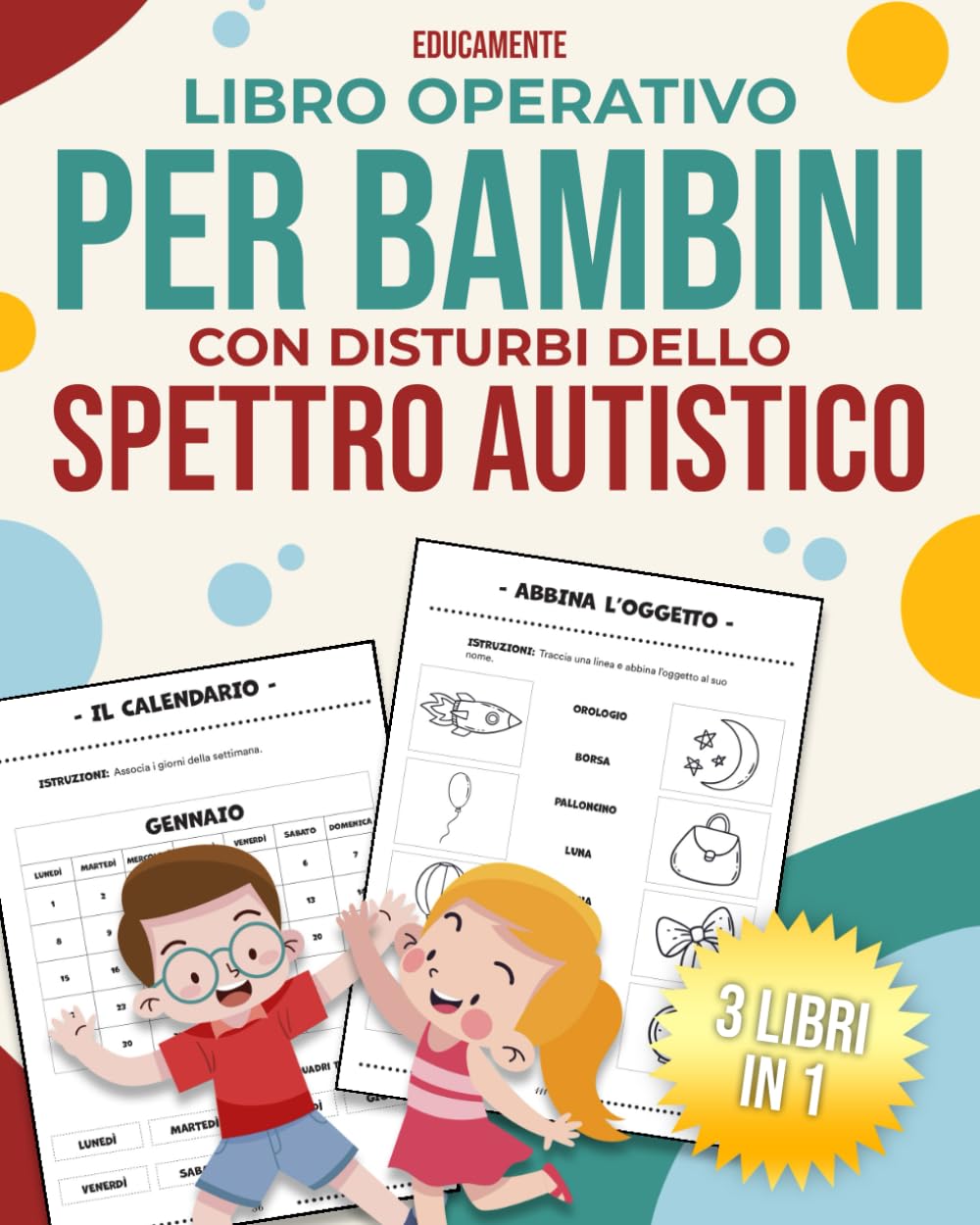 Libro Operativo per Bambini con Disturbi dello Spettro Autistico: 3 libri in 1: 270+ Attività Creativamente Strutturate per Bambini Neurodivergenti ... per Bambini Neurodivergenti, Band 1) Arts & Music