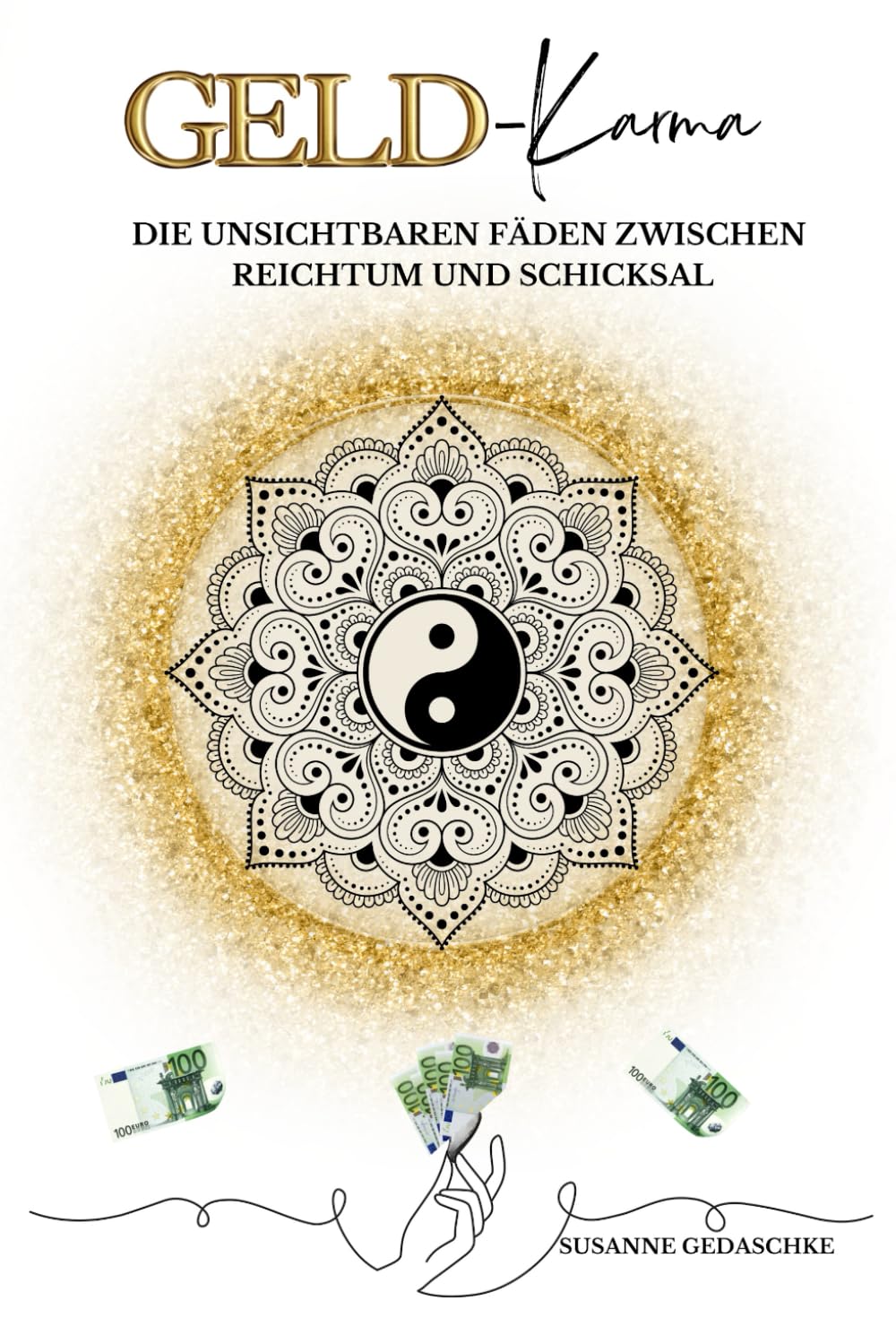 Geld-Karma: Die unsichtbaren Fäden zwischen Reichtum und Schicksal Lifestyle