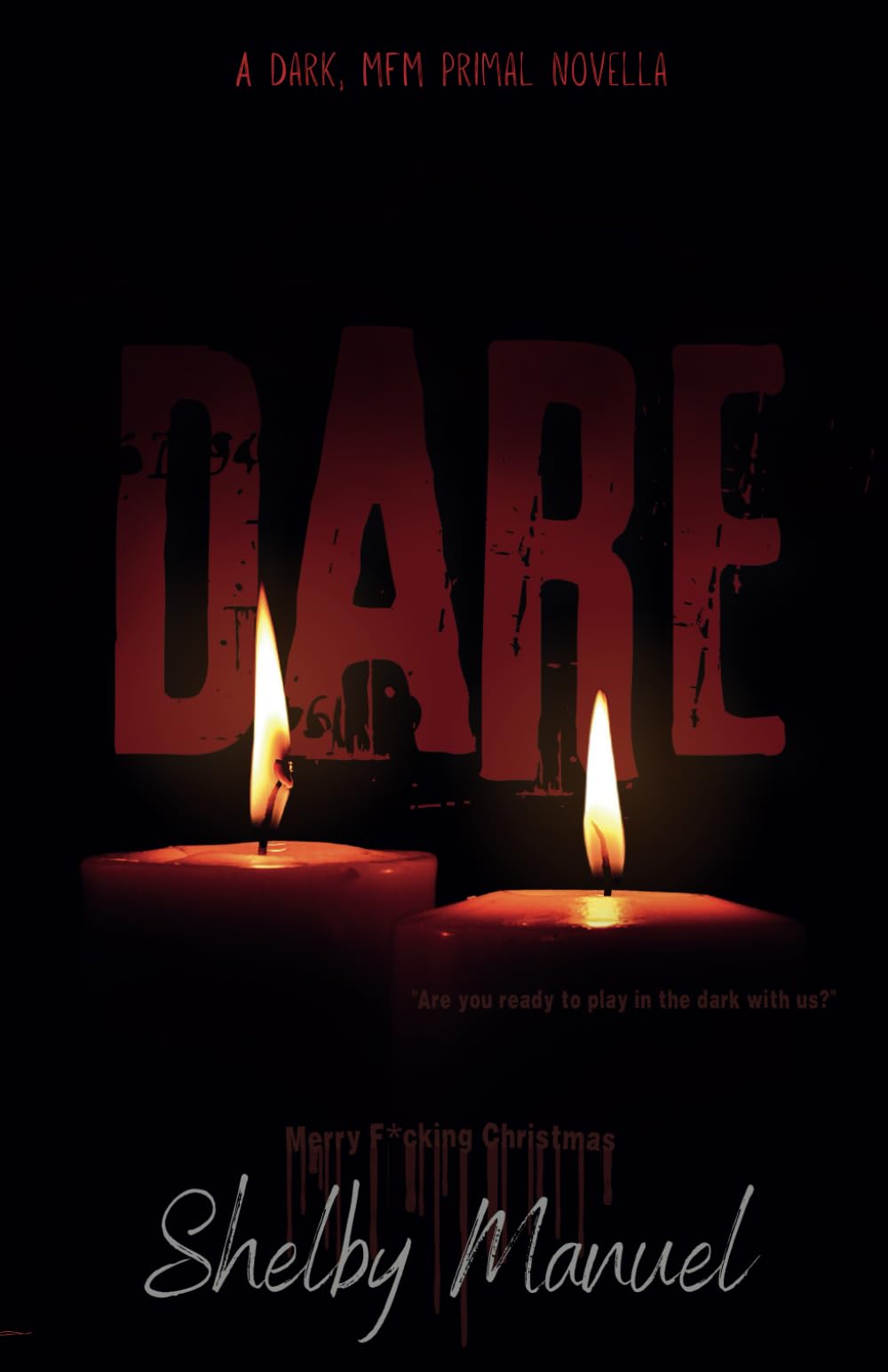 Christmas Dare: A dark, MFM, thriller romance book