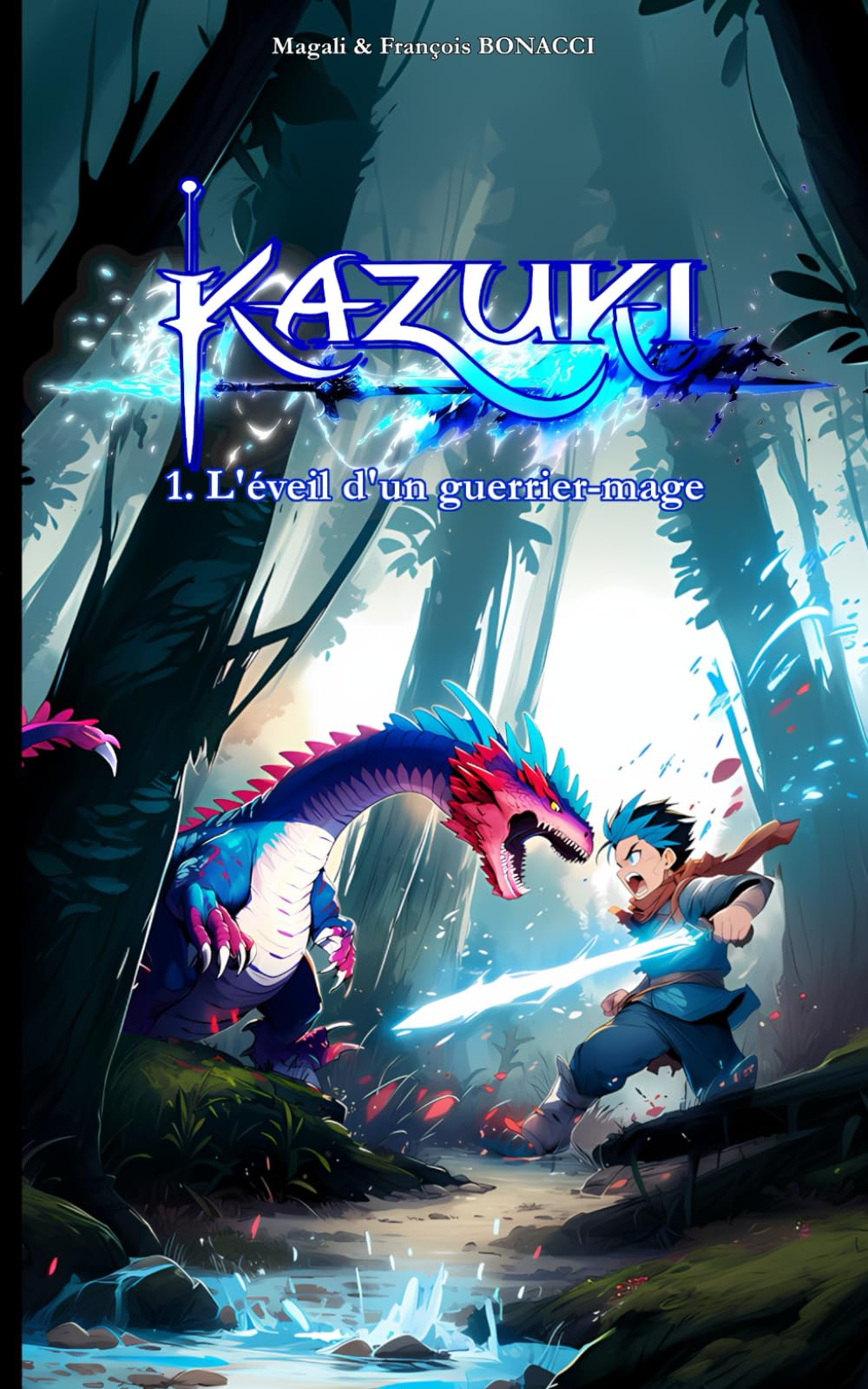 Kazuki: L'éveil d'un guerrier-mage book