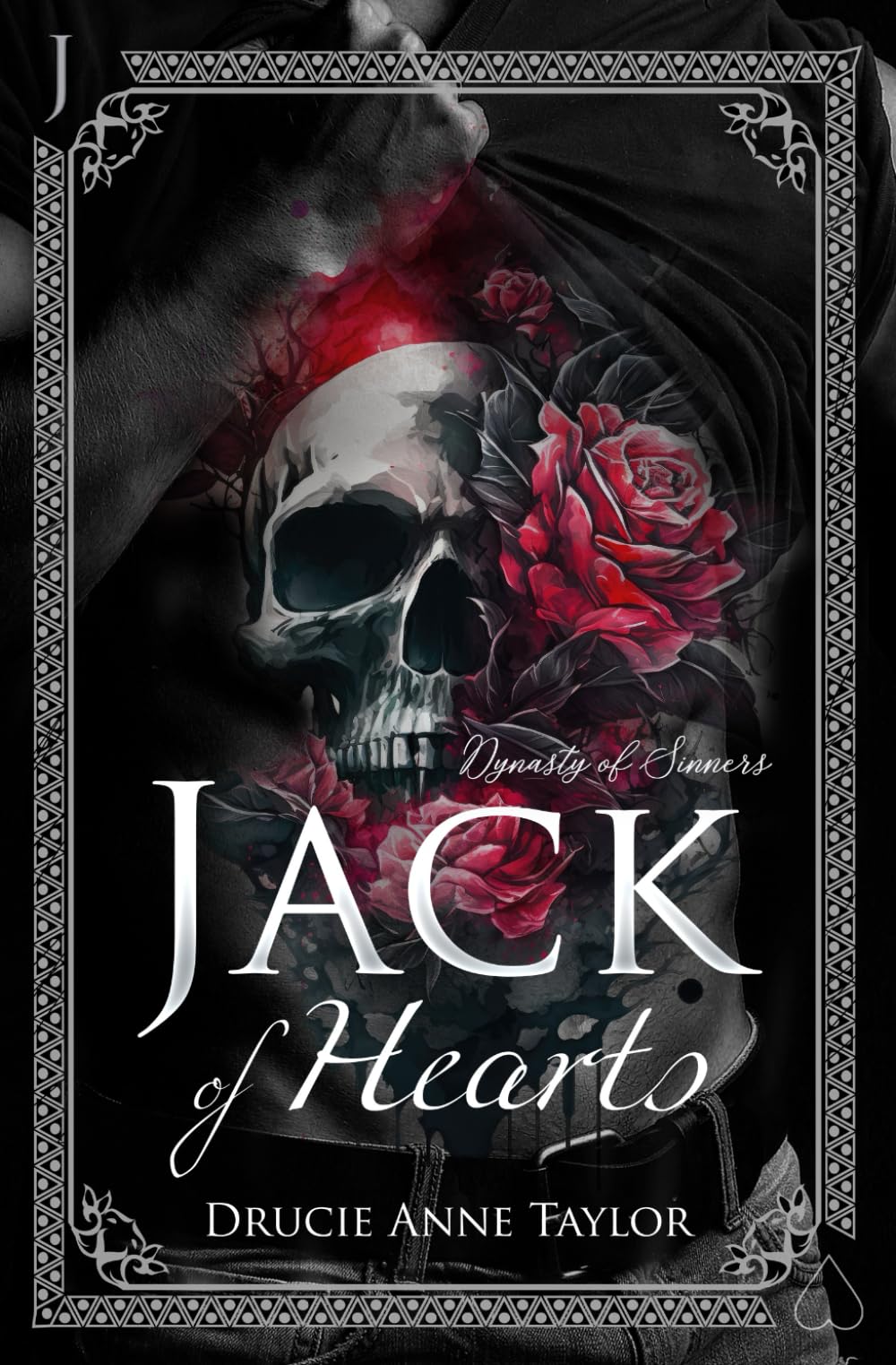 Jack of Hearts (Dynasty of Sinners, Band 3) Romantic Thrillers