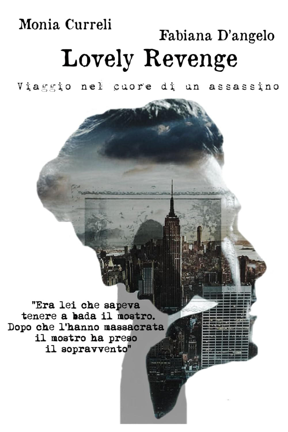Lovely Revenge: Viaggio nel cuore di un assassino book