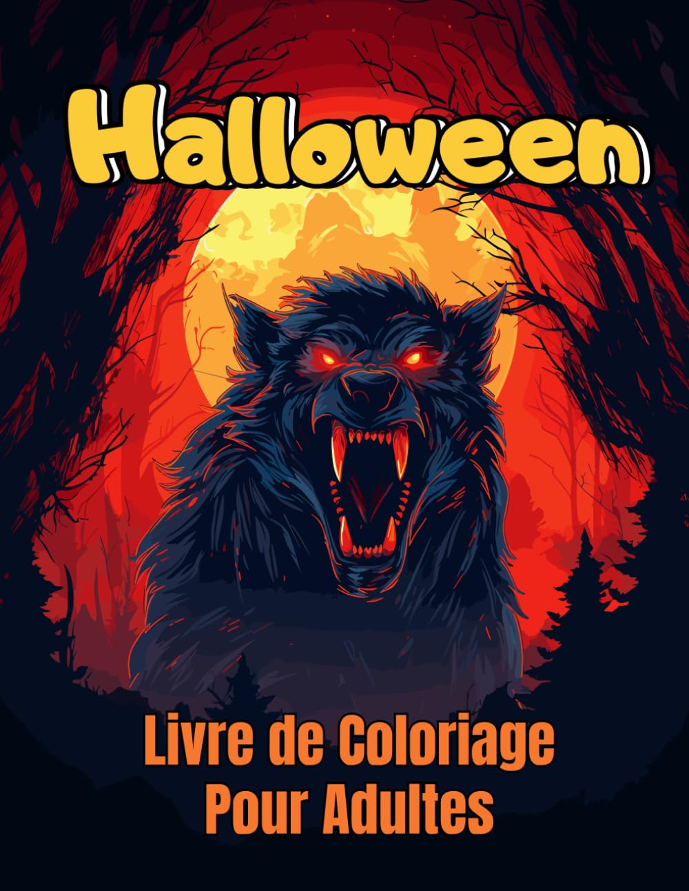 Halloween Livre de Coloriage Pour Adultes: Entrez dans un monde sinistre de créatures monstrueuses et de paysages hantés dans ce livre de coloriage effrayant pour adultes book