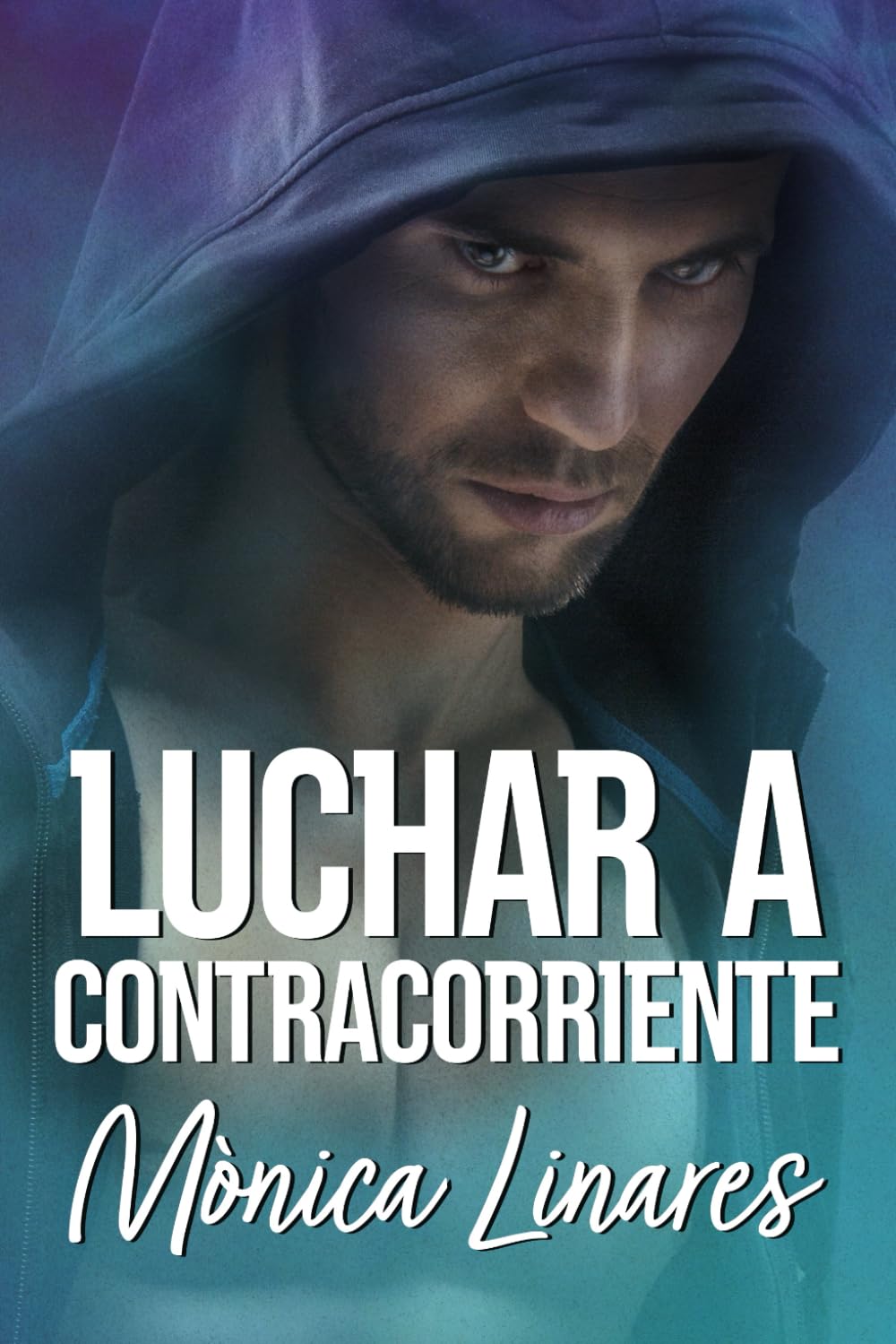 Luchar a contracorriente: Una novela de amores imposibles (Hermanas Ritter #1) book