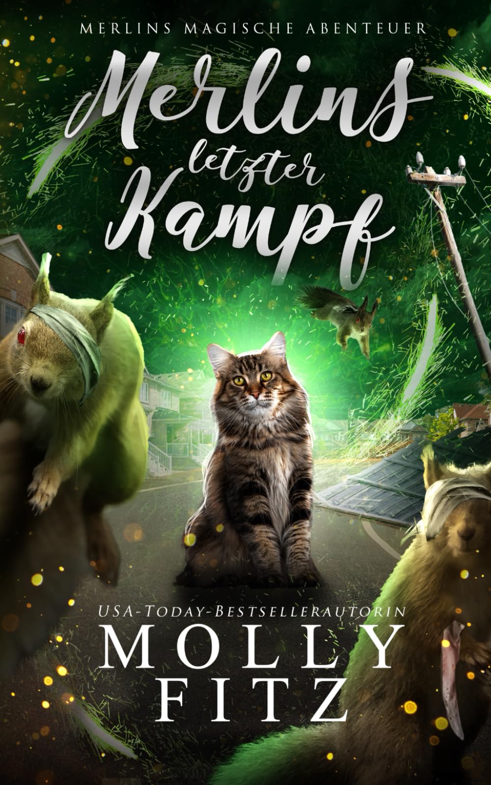 Merlins letzter Kampf (Merlins Magische Abenteuer, Band 3) Cosy Mystery & Humour