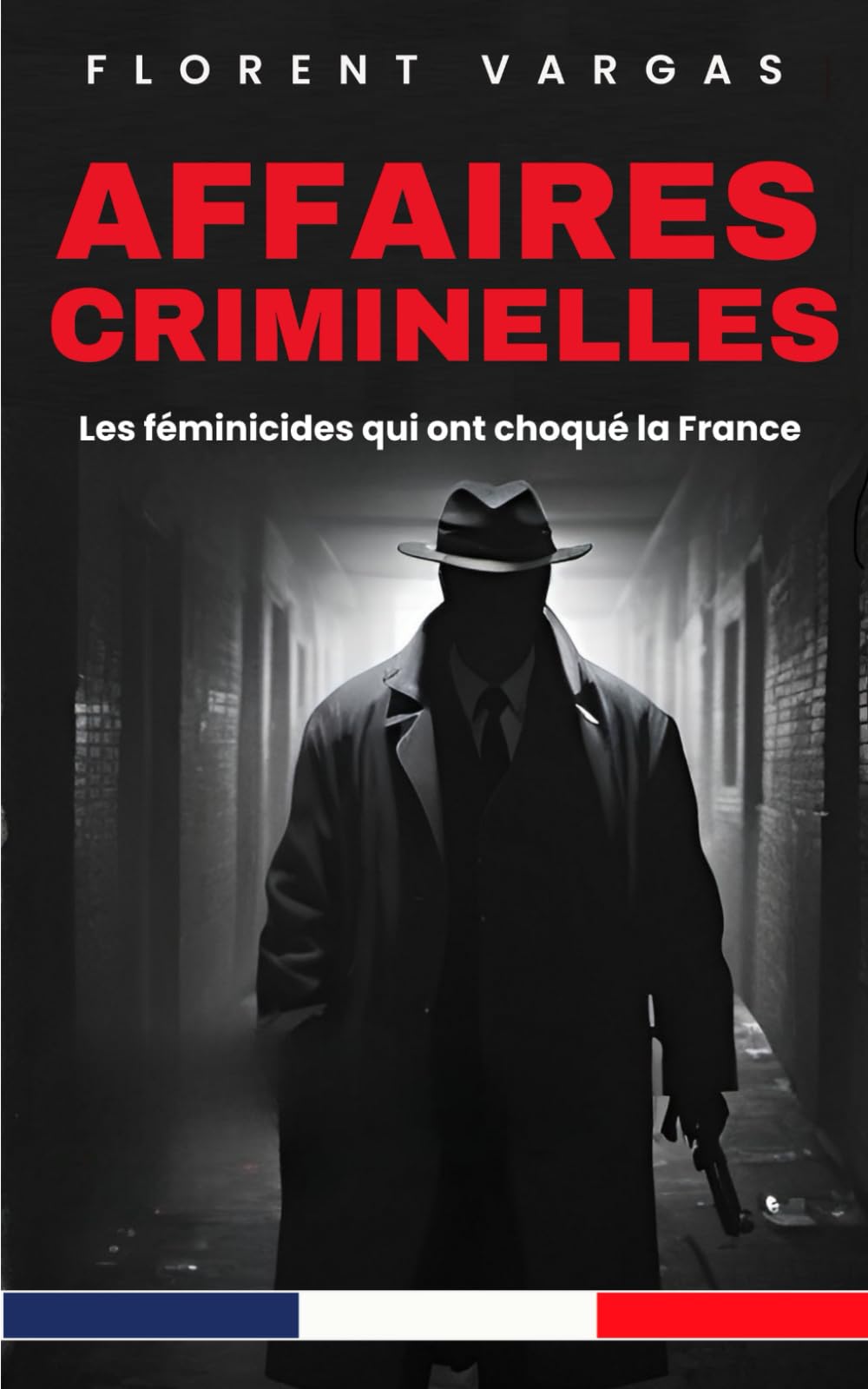 Affaires criminelles : Les féminicides qui ont choqué la France Psychology