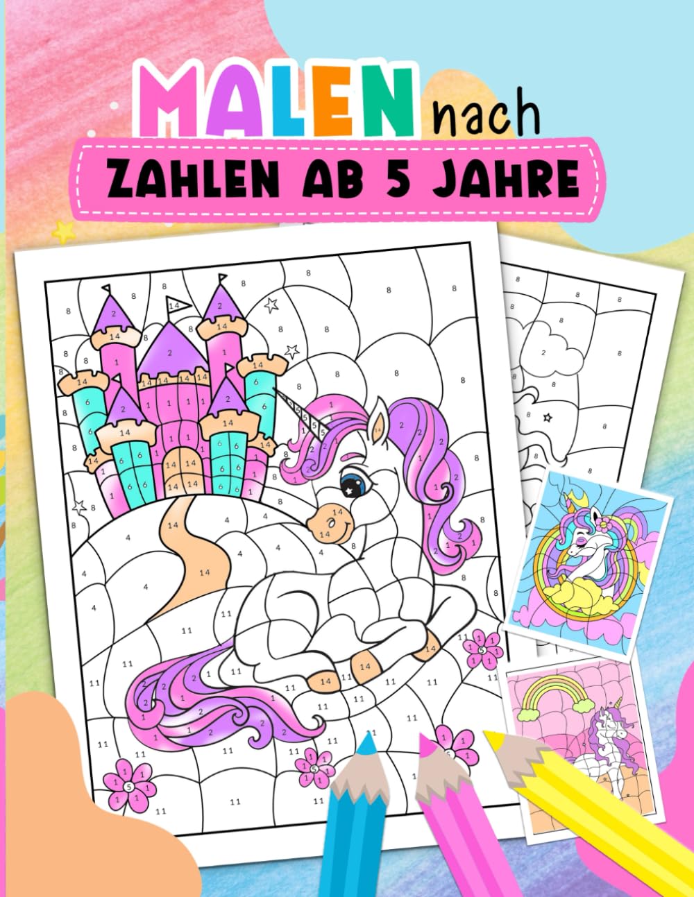 Malen nach zahlen ab 5: Erstaunliches Einhorn Malbuch Buch mit zahlen für Mädchen ab 5 Jahre | Enthält verschidene magische Bilder für Ihr Kind zum Ausmalen. Study Guides