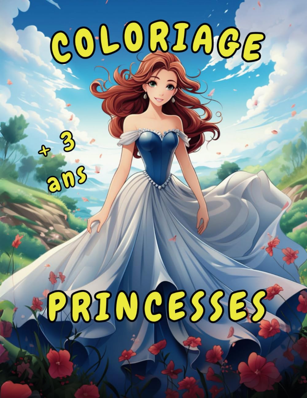 Coloriage Princesses: Cahier de coloriage Princesses 3 ans et + book