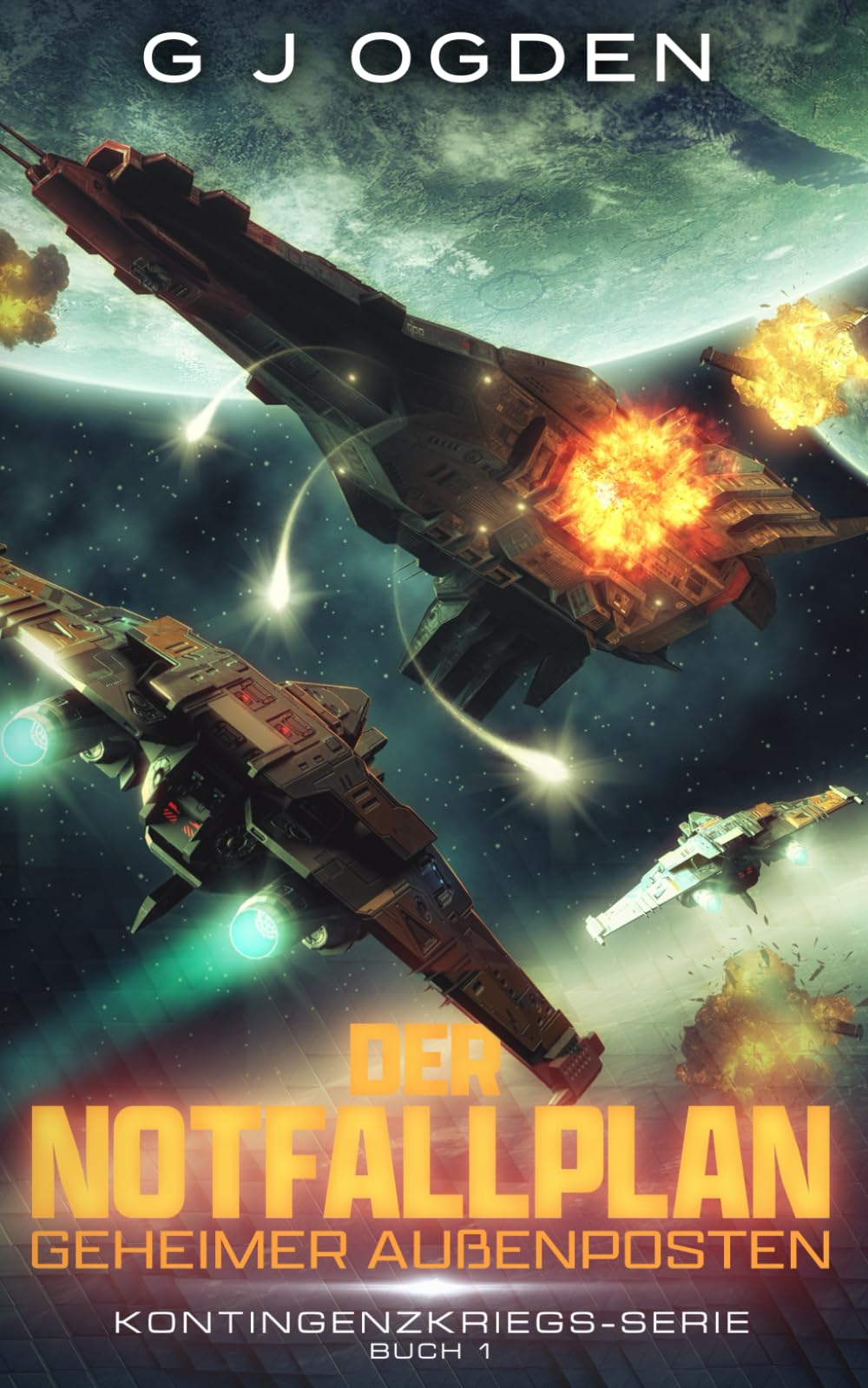 Der Notfallplan: Geheimer Außenposten (Kontingenzkriegs-Serie, Band 1) Fantasy & Sci-Fi