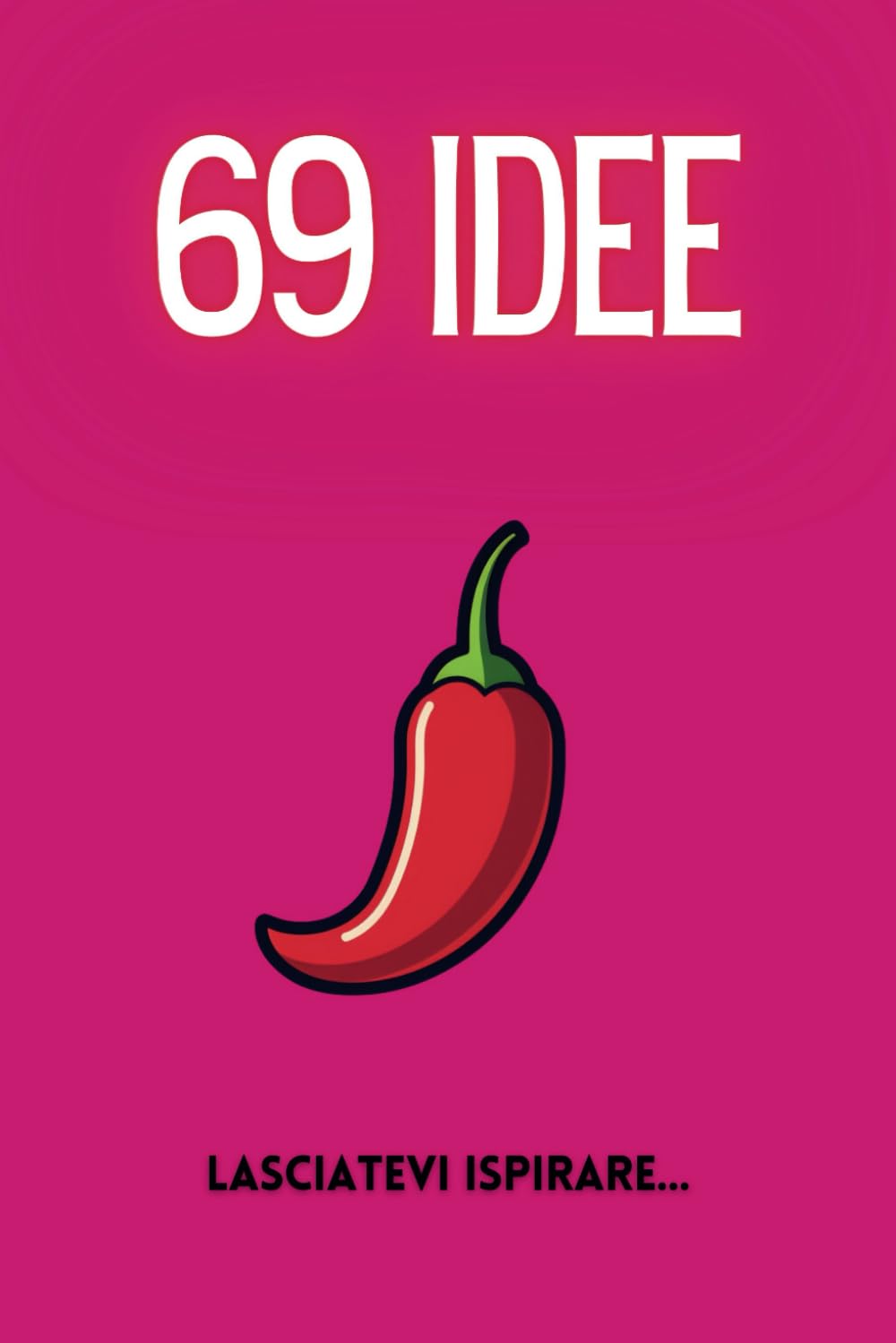 69 idee. Lasciatevi ispirare...: Per le coppie che hanno voglia di divertirsi Photography