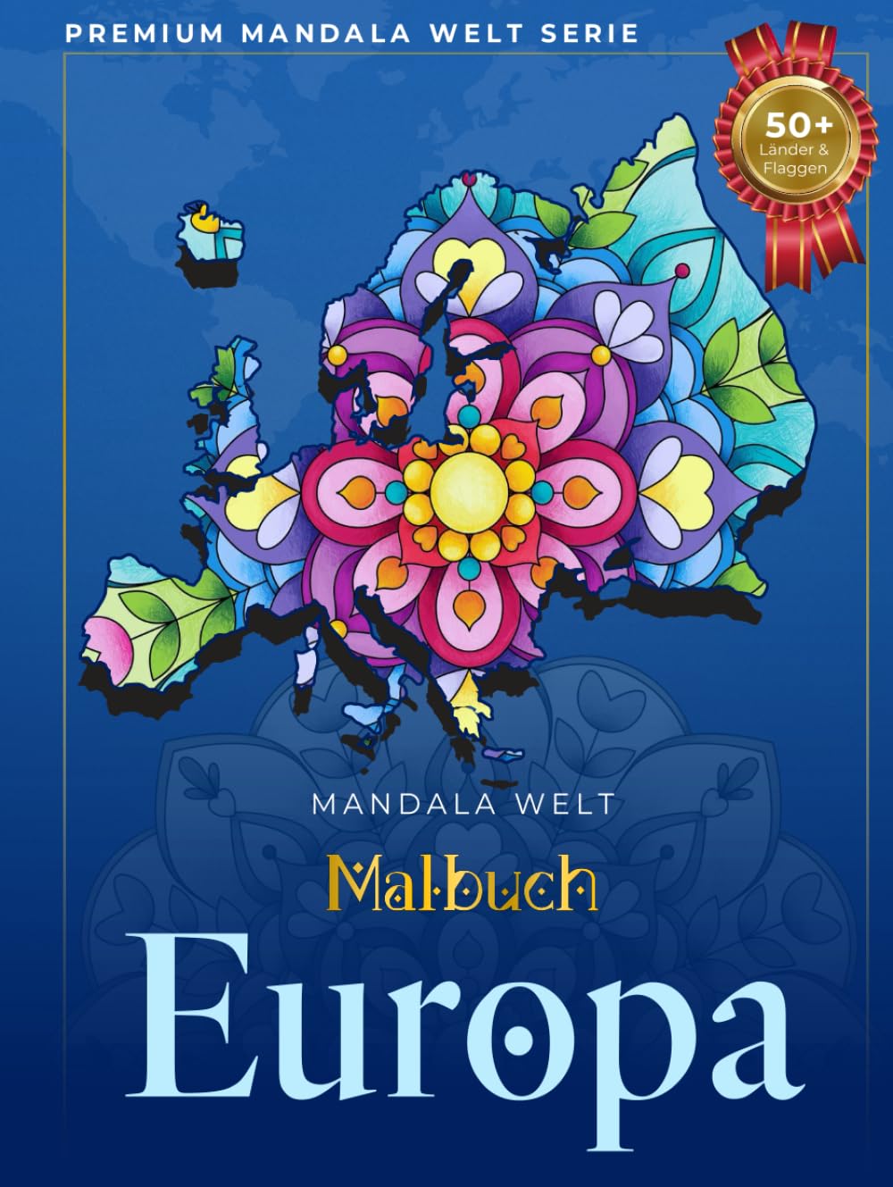 MANDALA WELT ➤ EUROPA Länder ▌FANTASTISCHES Malbuch für Erwachsene: Motivations-, Entspannungs- und Stressabbaumuster Hobbies & Crafts