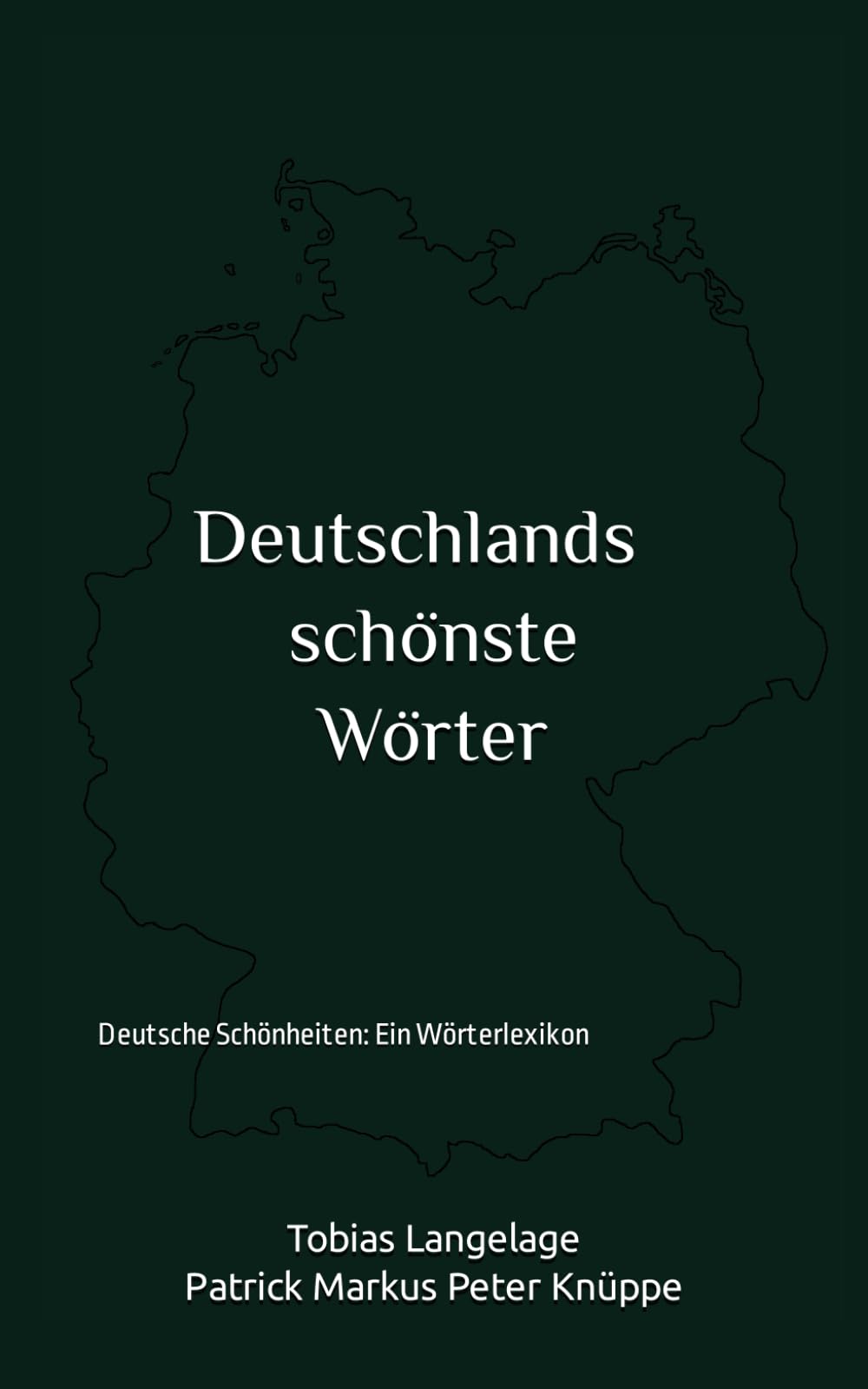 Deutschlands schönste Wörter: Deutsche Schönheiten: Ein Wörterlexikon General education