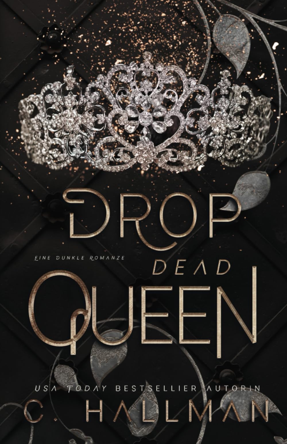 Drop Dead Queen: Eine Dunkle Romanze (Die Corium Universität, Band 2) Crime & Thrillers