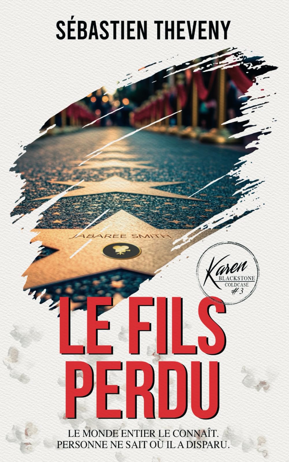 Le fils perdu: Thriller psychologique (Série Karen Blackstone, enquêtrice cold cases, Band 3) Contemporary literature